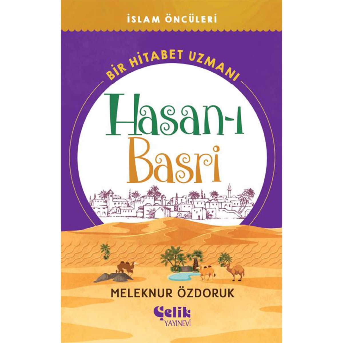 Bir Hitabet Uzmanı Hasan-ı Basri