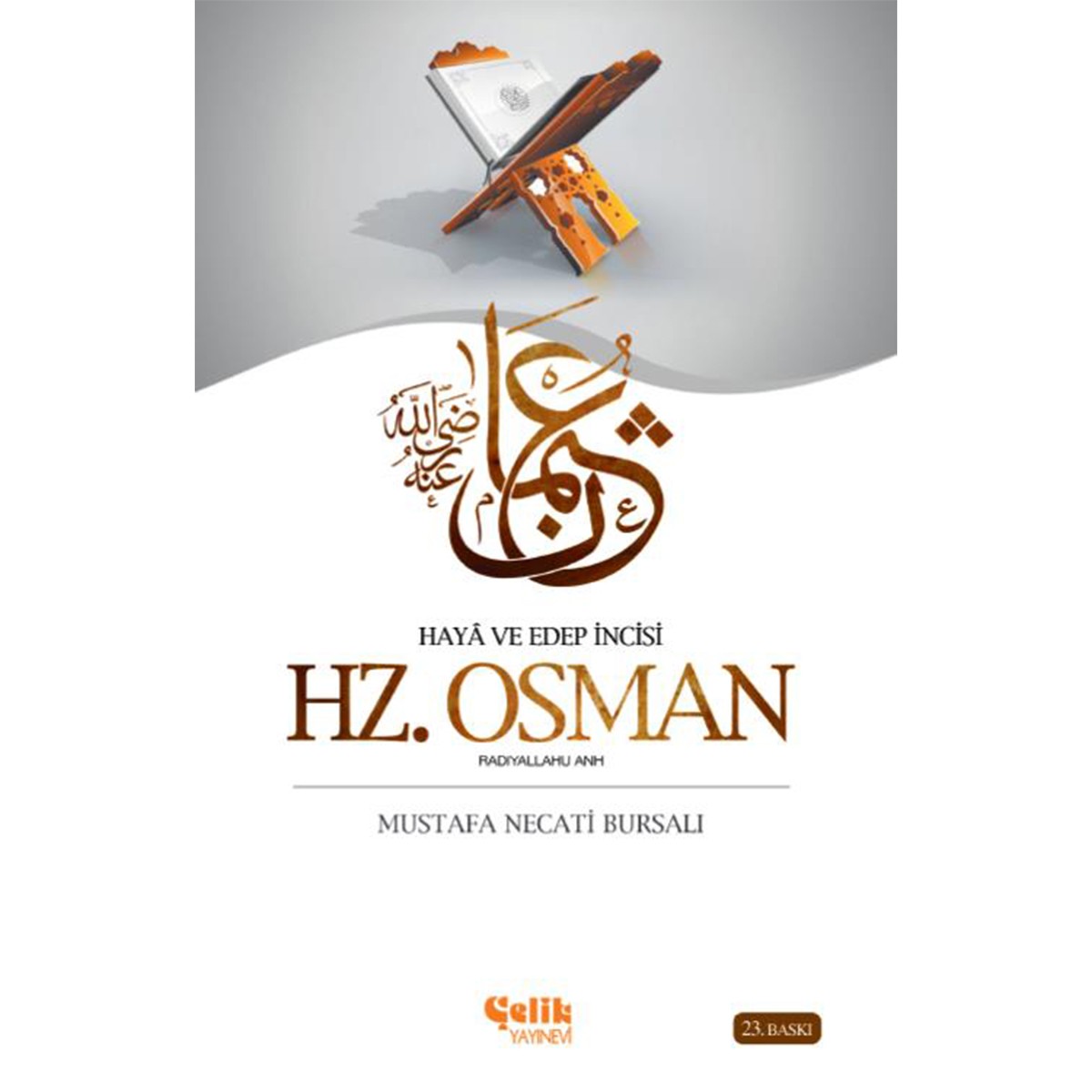 Hz. Osman - M. Necati Bursalı