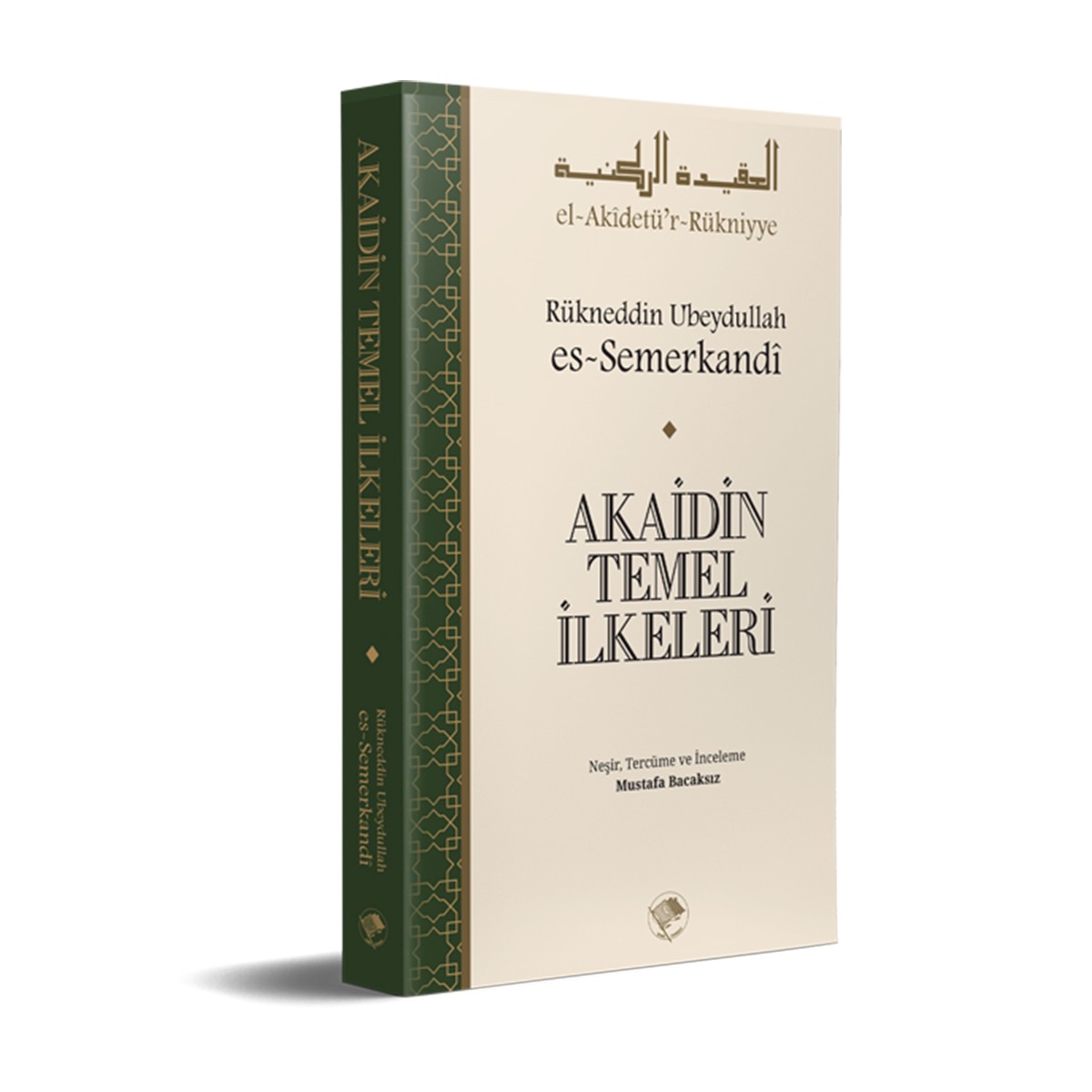 Akaidin Temel İlkeleri