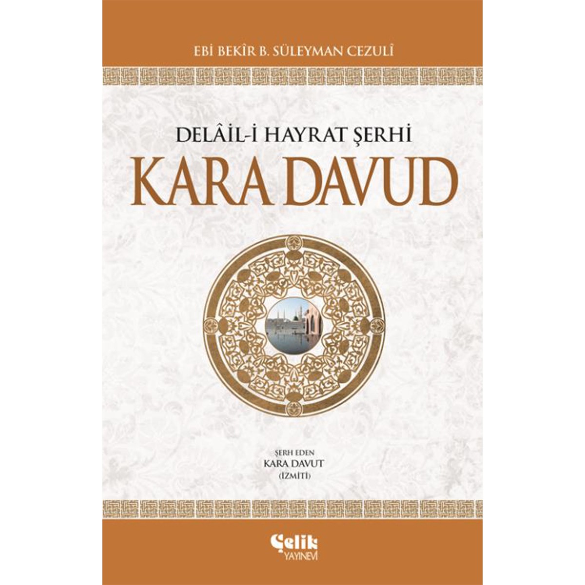 Kara Davud - Ebi Bekir B. Süleyman Cezuli