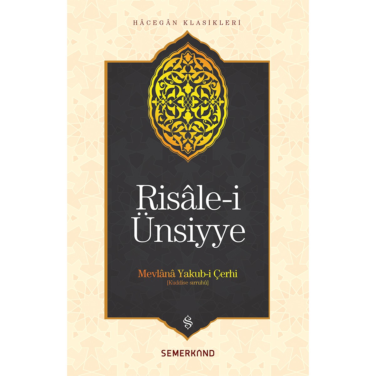 Risalei Ünsiyye | Mevlana Yakubi Çerhi