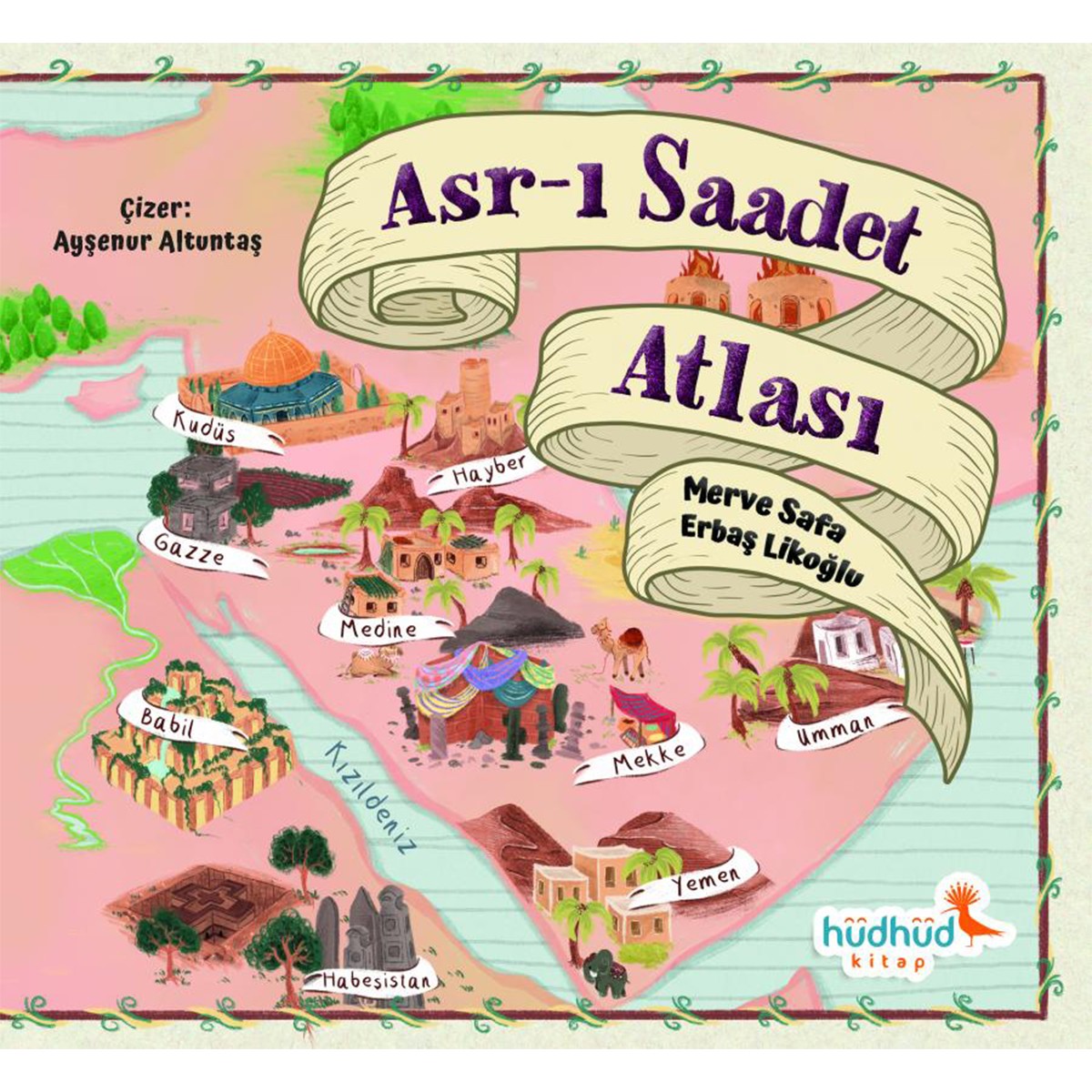 Asr-ı Saadet Atlası