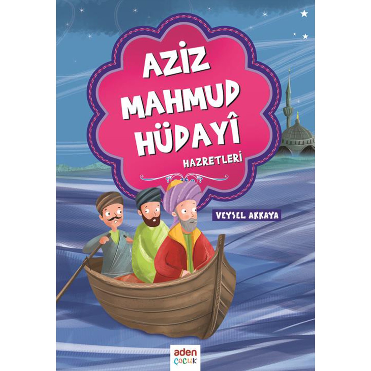 Aziz Mahmud Hüdayi Hazretleri 9+ Yaş