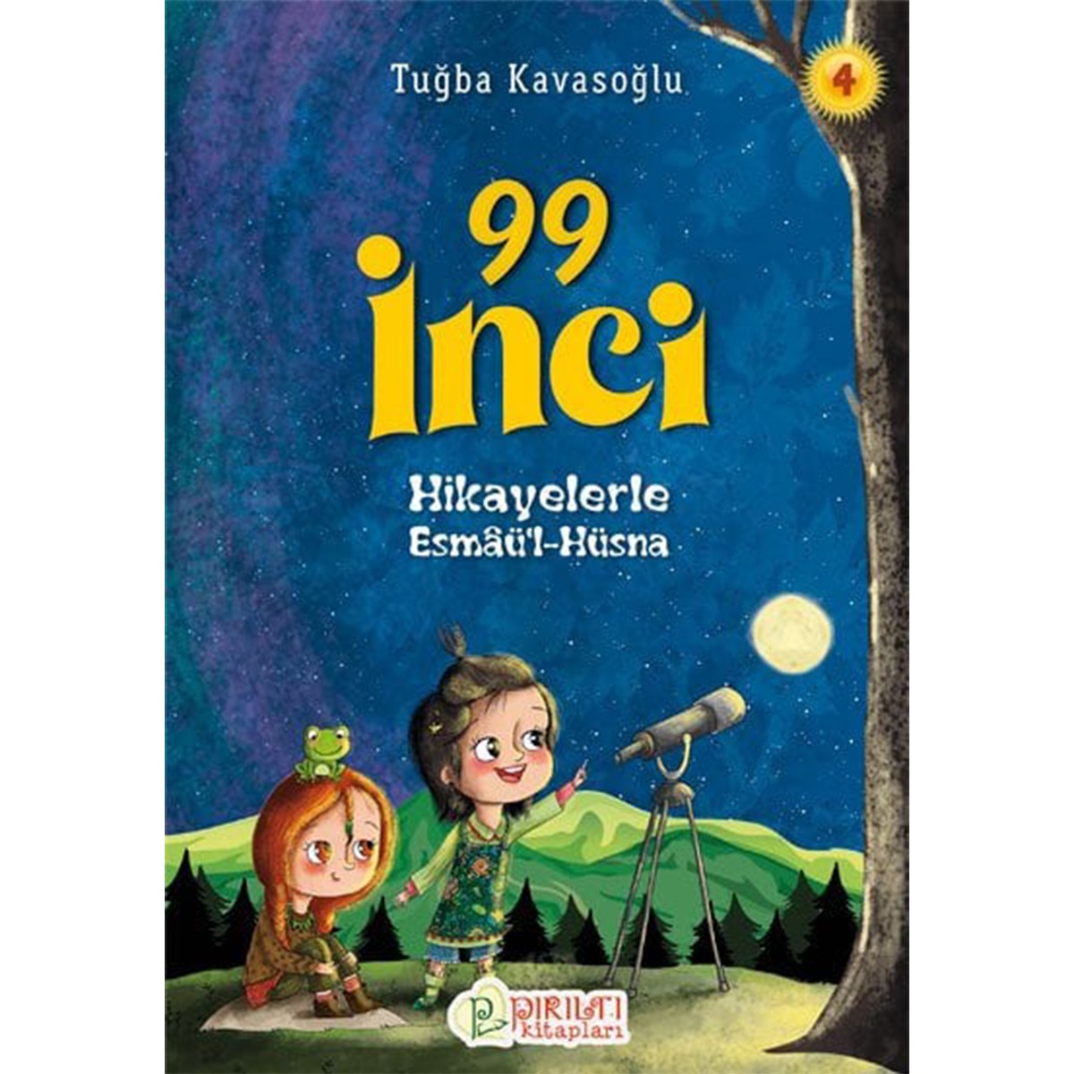 99 İnci - Hikayelerle Esmâü'l-Hüsna 4