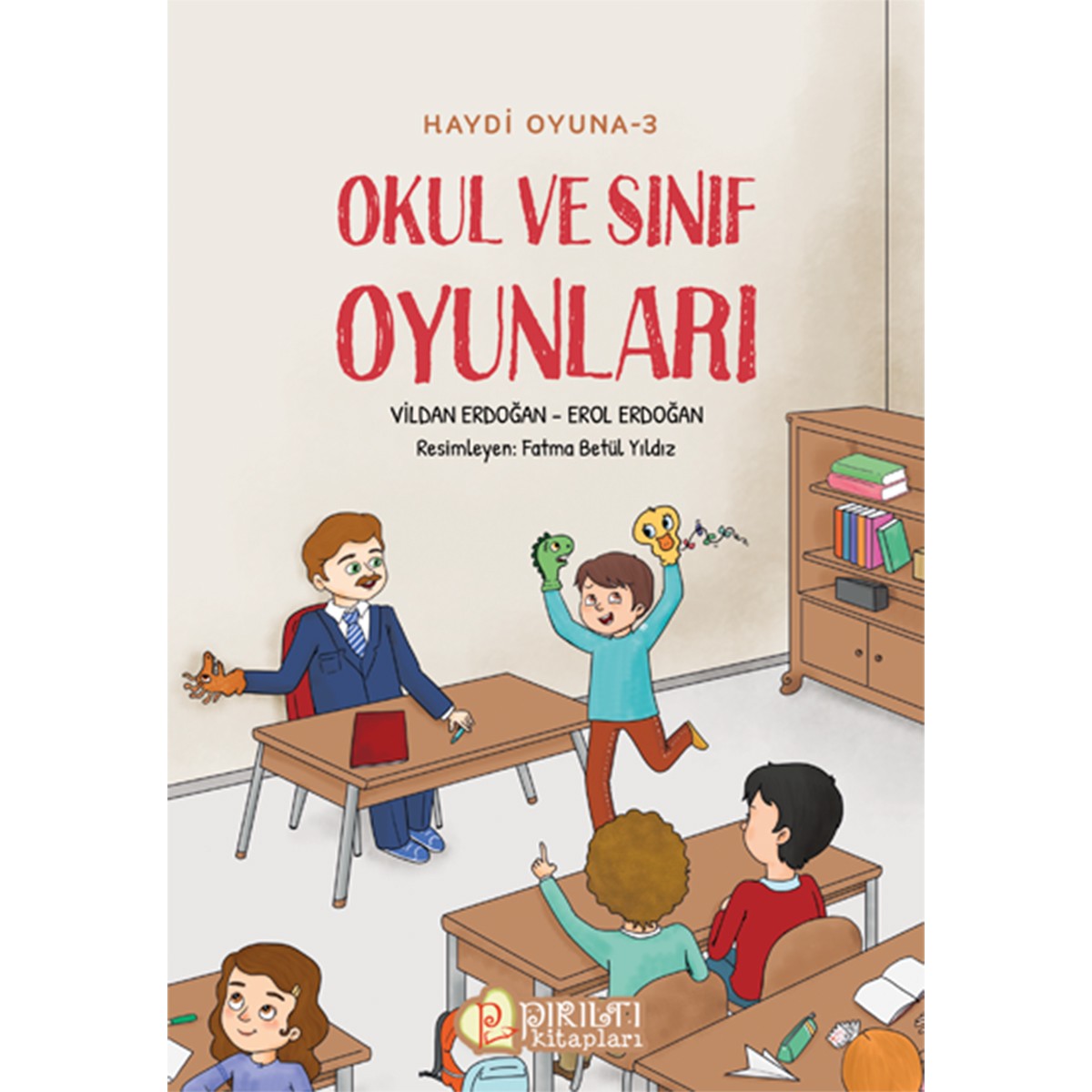 Okul ve Sınıf Oyunları - Haydi Oyuna-3