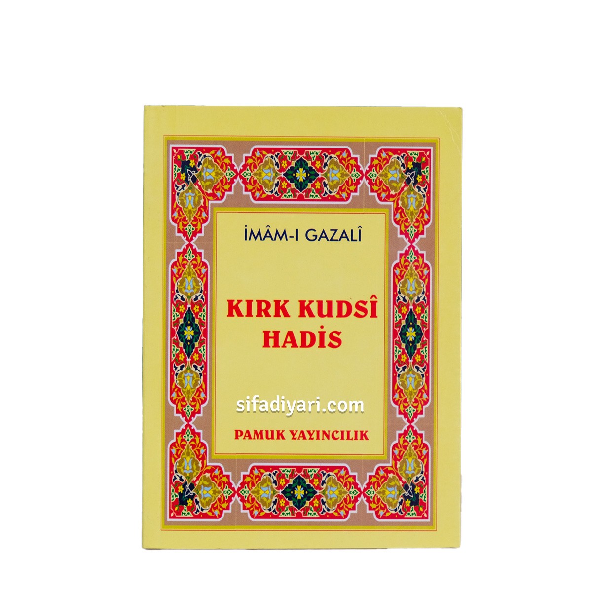 Kırk Kudsi Hadis Cep Boy