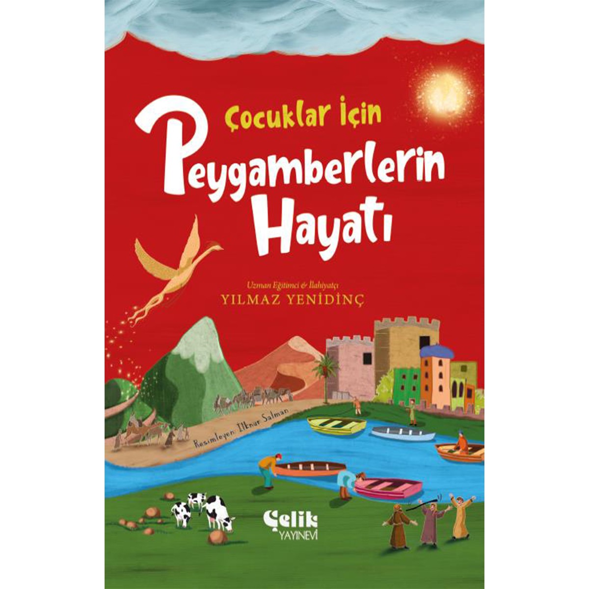 Çocuklar için Peygamberlerin Hayatı