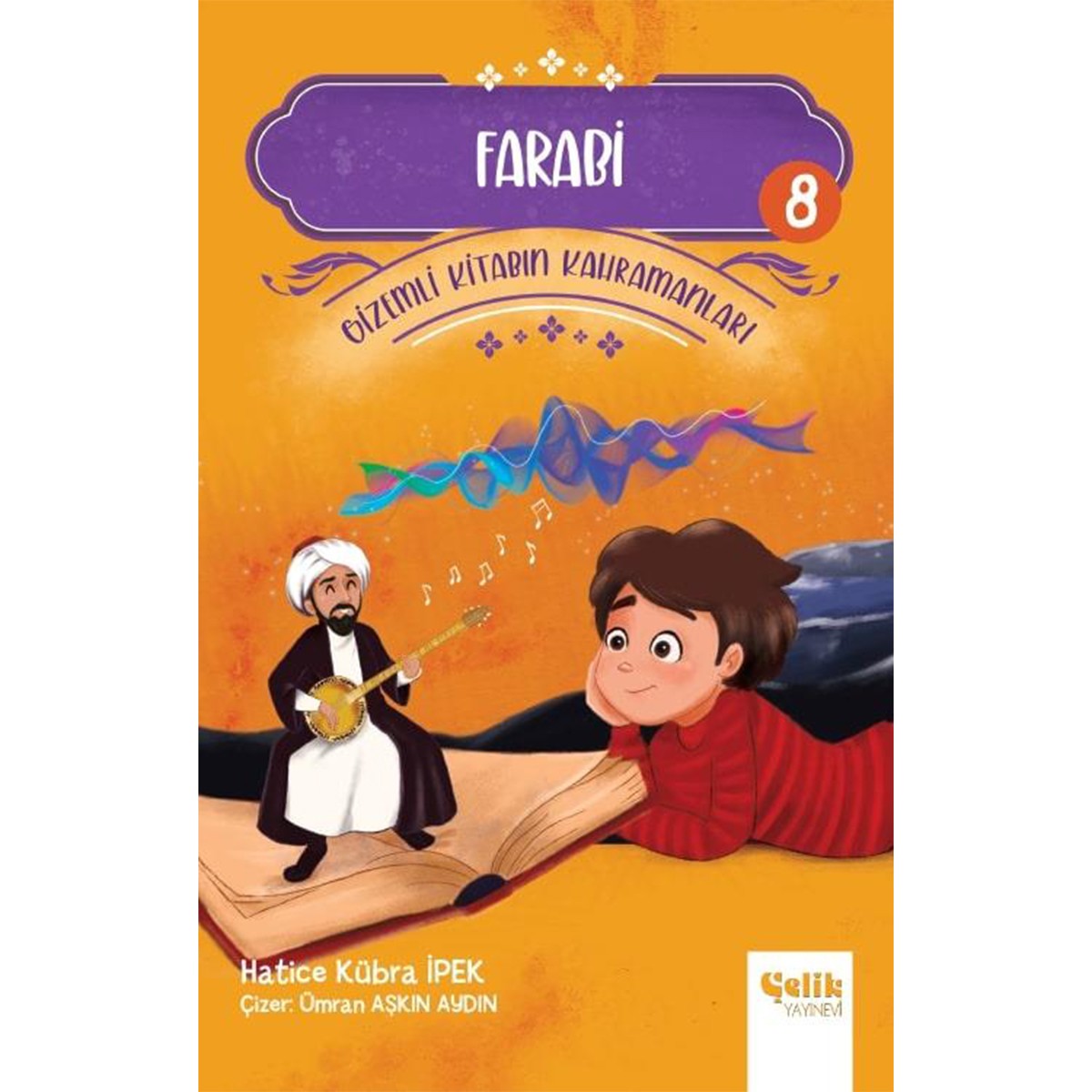 Farabi - Gizemli Kitabın Kahramanları-8