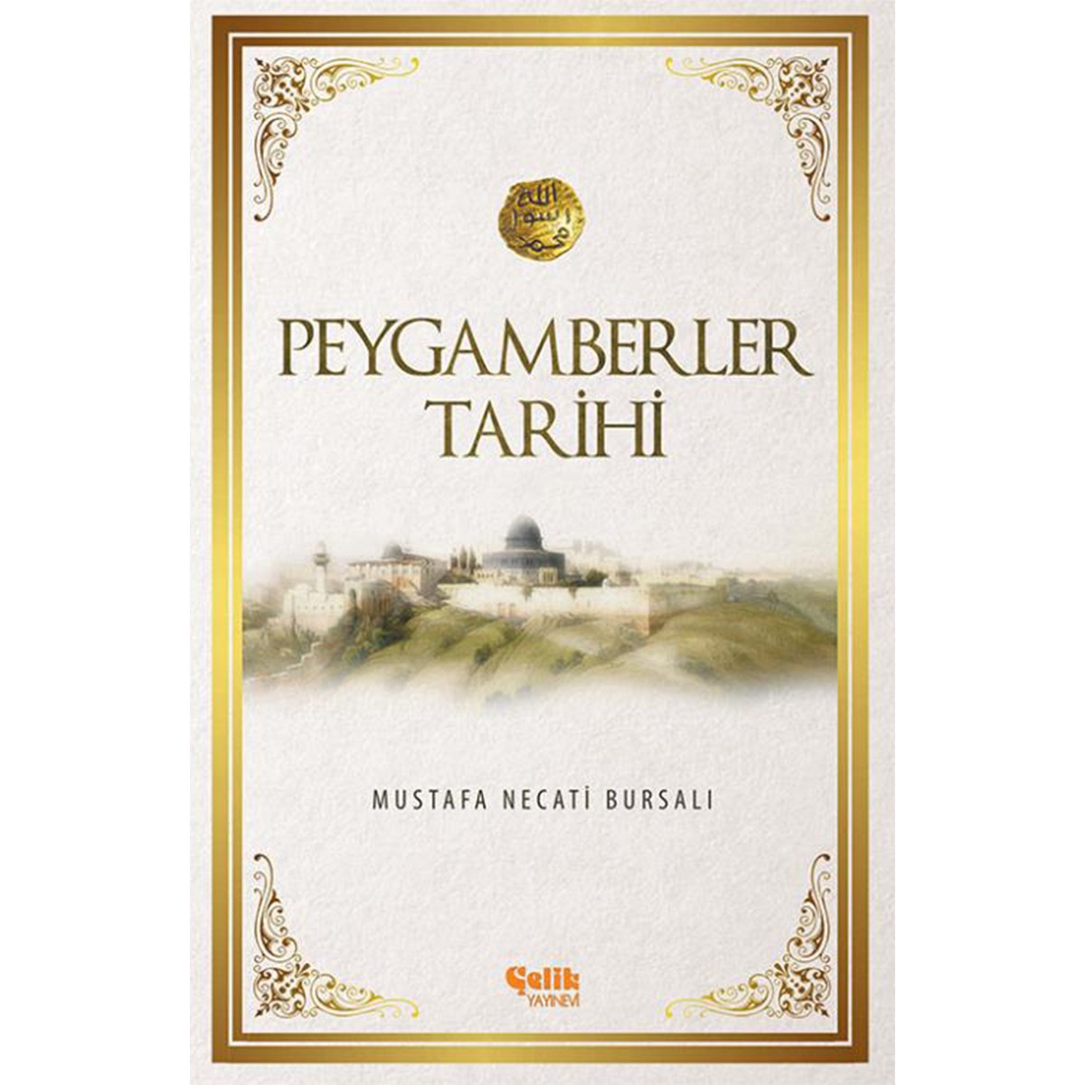 Peygamberler Tarihi - M. Necati Bursalı