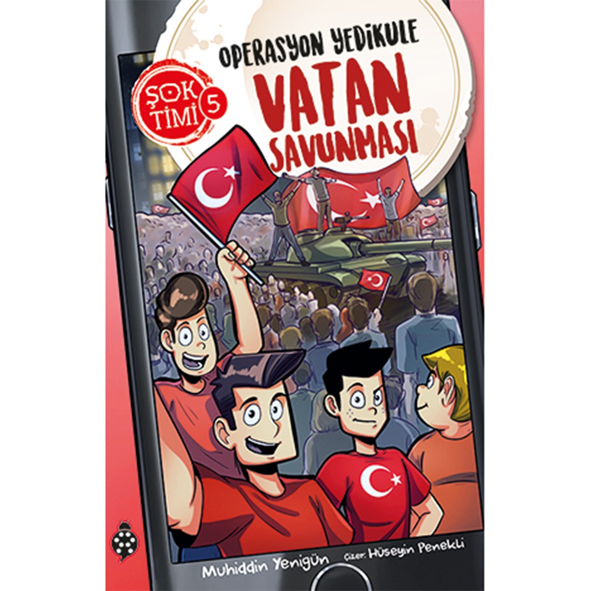 Operasyon Yedikule - Vatan Savunması - Şok Timi-5