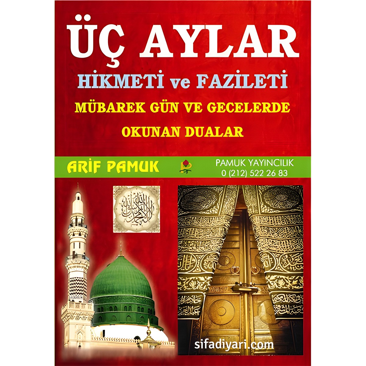 Üç Aylar Hikmeti ve Fazileti