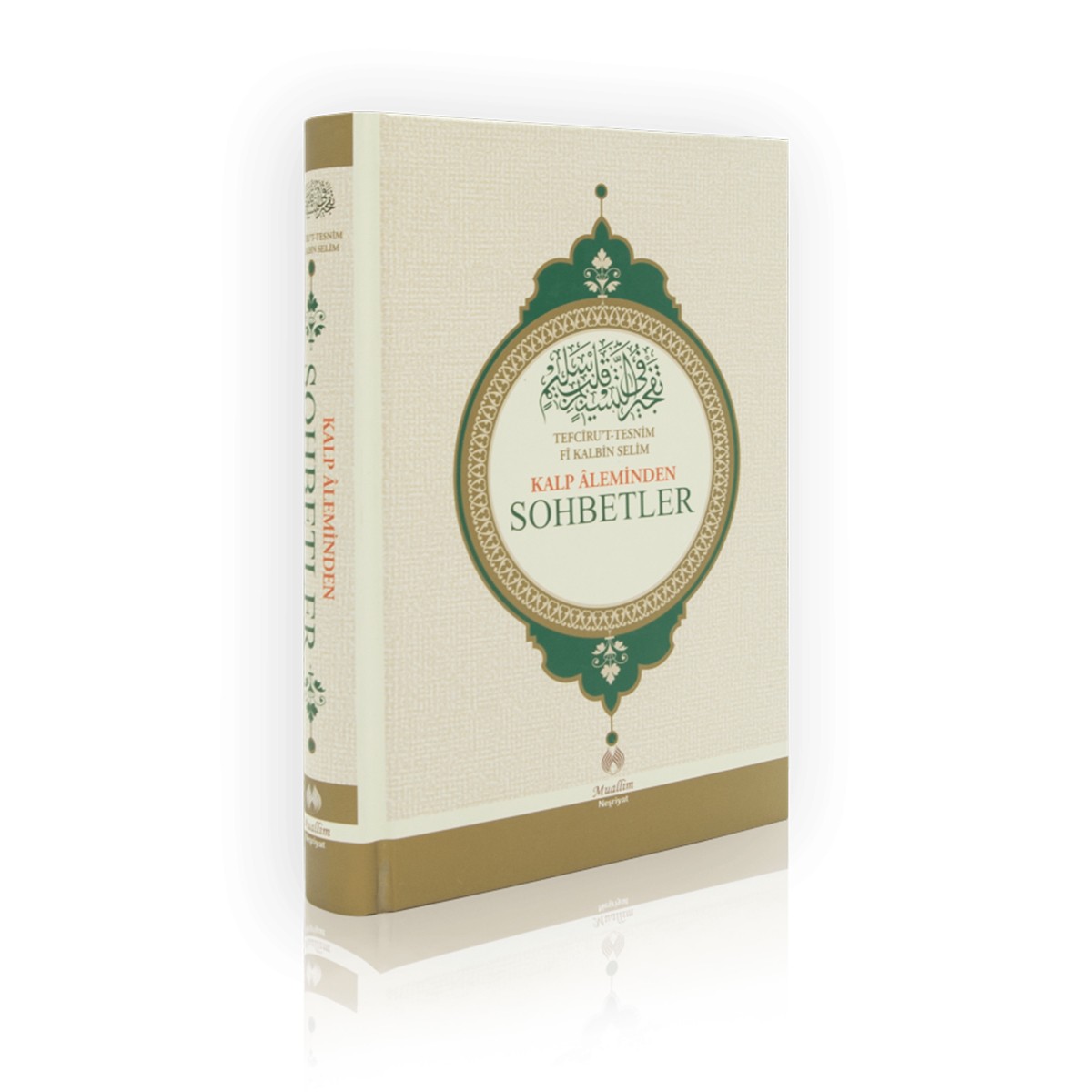Kalp Aleminden Sohbetler - Muhammed Rahmi Efendi