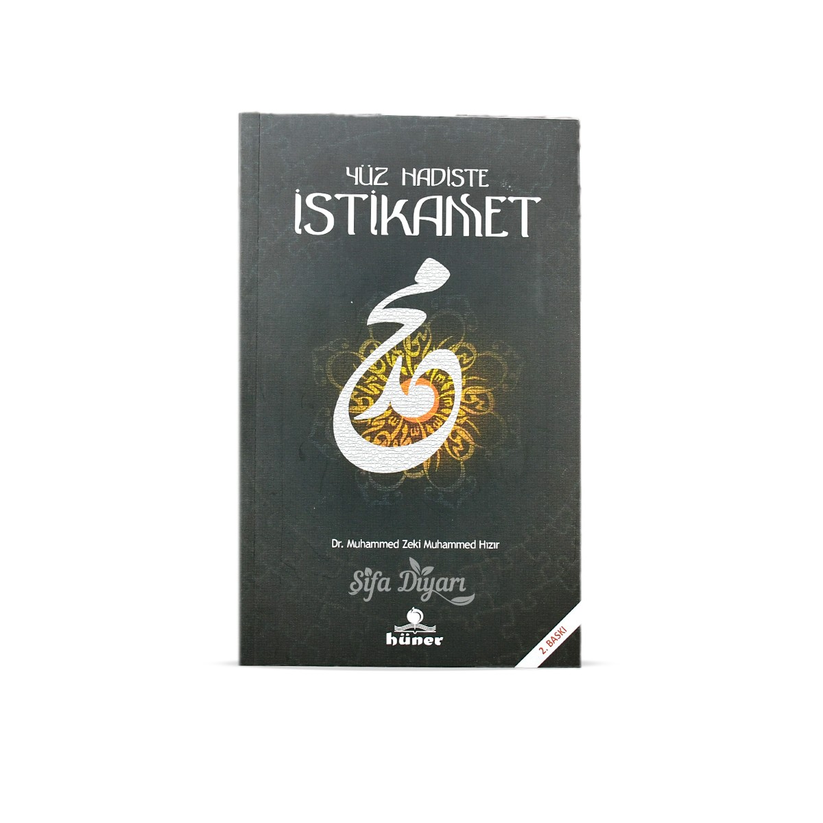Yüz Hadiste İstikamet