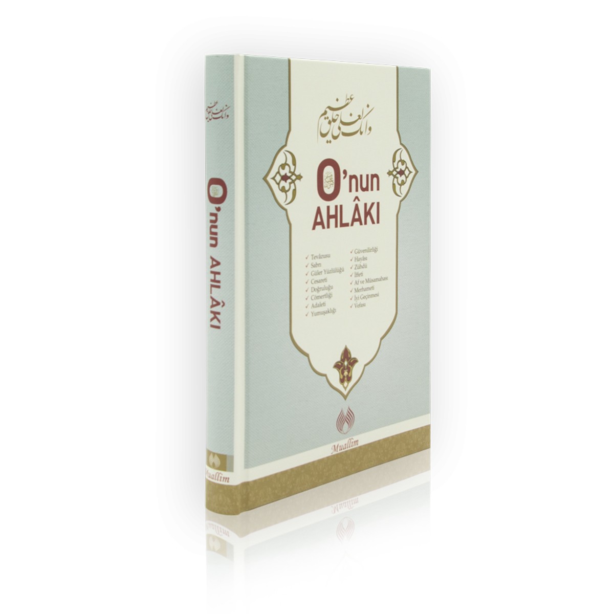 O'nun Ahlakı - Abdulmun'im El-Haşimi