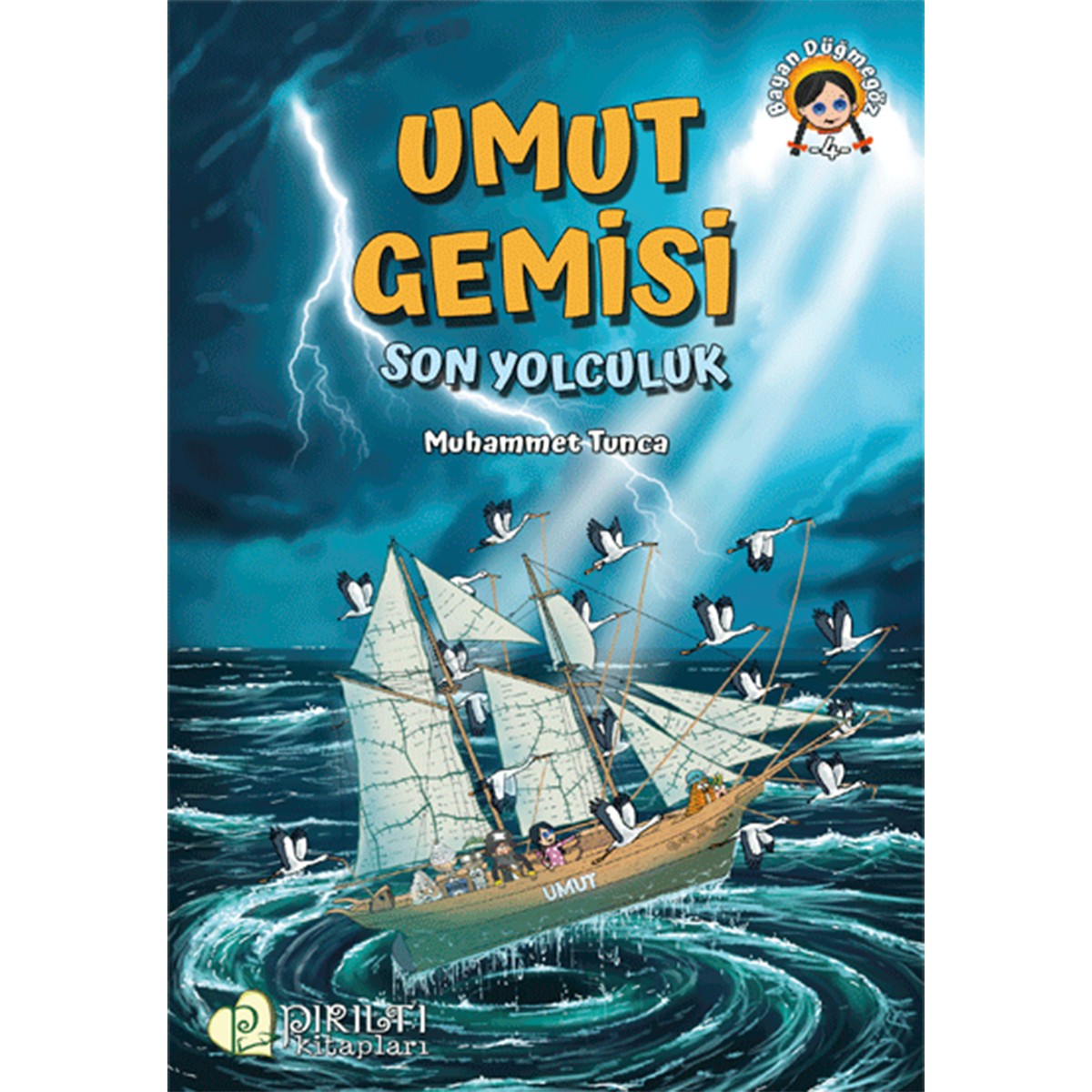 Umut Gemisi - Son Yolculuk - Muhammet Tunca