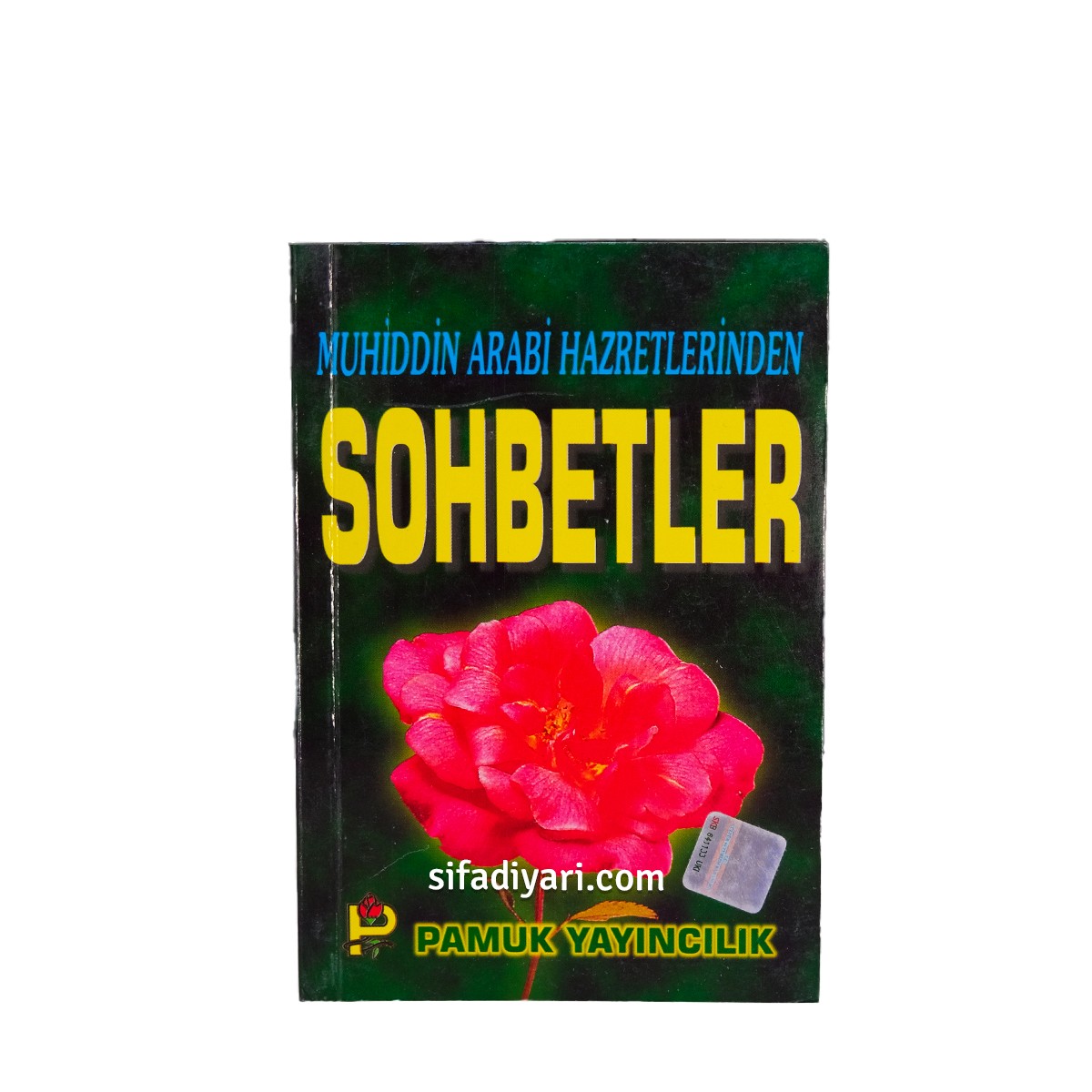 Muhyiddin Arabi Hazretlerinden Sohbetler  Cep Boy