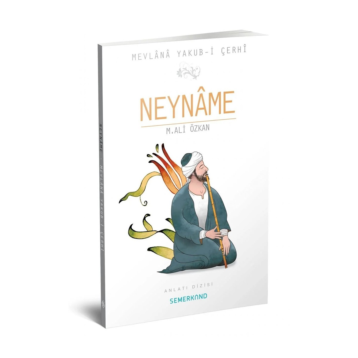 Neyname | Mevlana Yakubi Çerhi