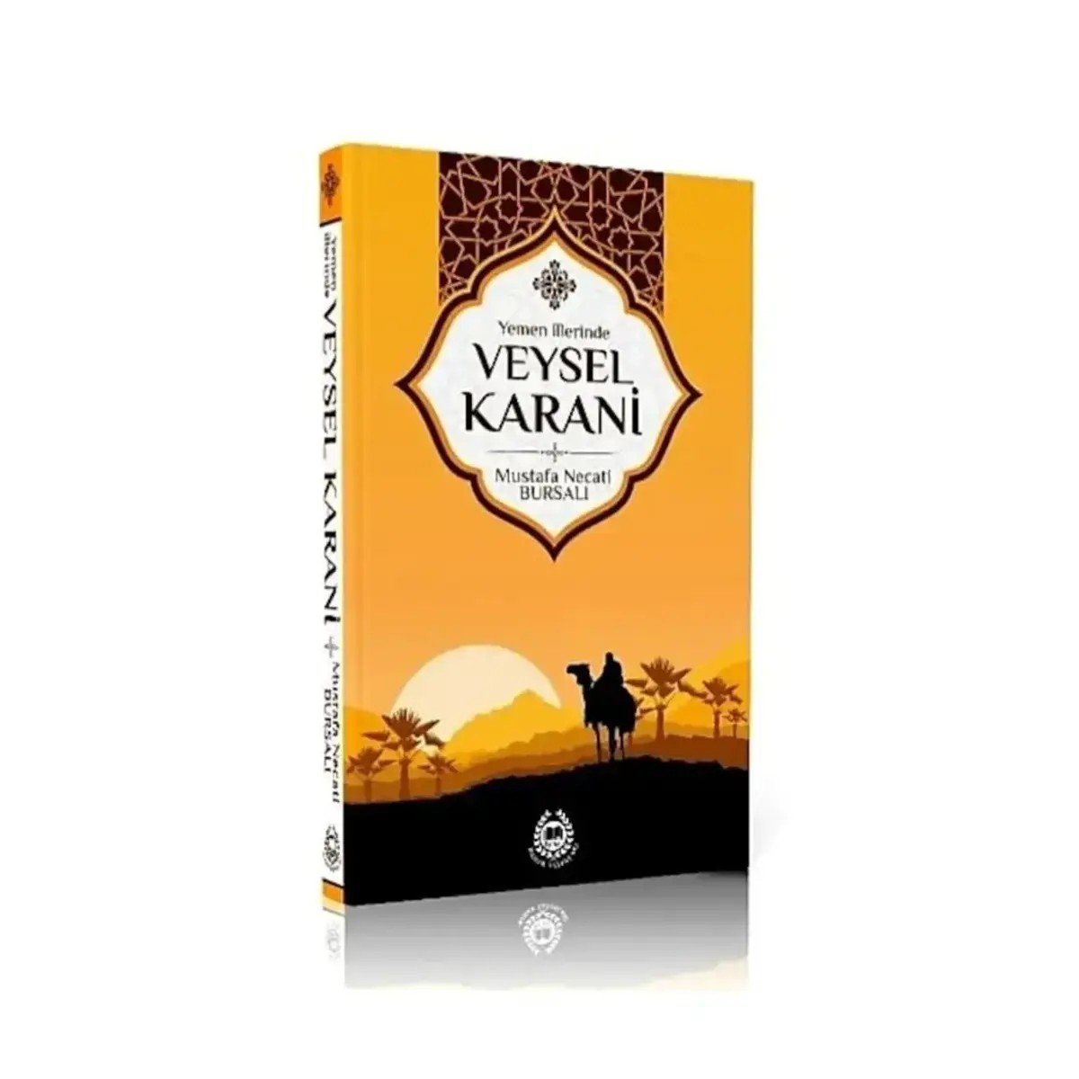 Hz. Veysel Karani - Mustafa Necati Bursalı