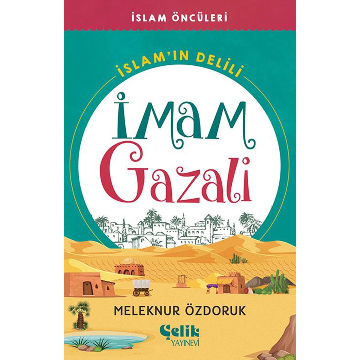 İslam’ın Delili İmam Gazali