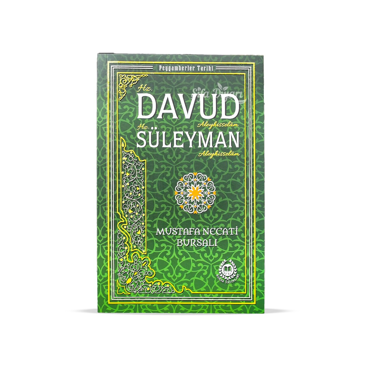 Hz. Davud ve Hz. Süleyman Aleyhisselam - Mustafa Necati Bursalı