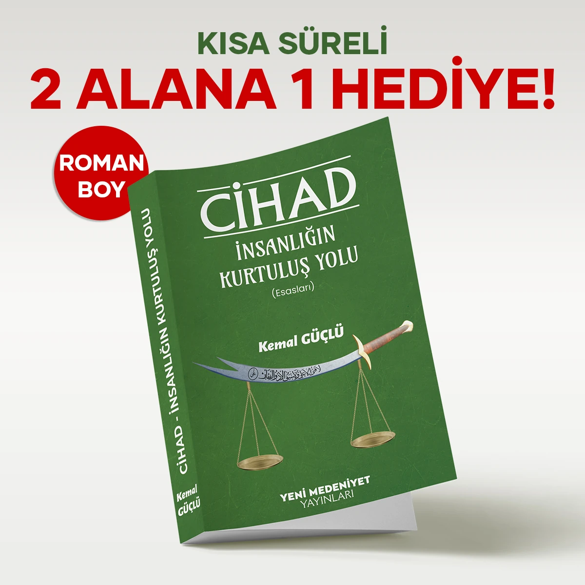 Cihad - İnsanlığın Kurtuluş Yolu (Esasları) - Kemal GÜÇLÜ (Roman Boy)