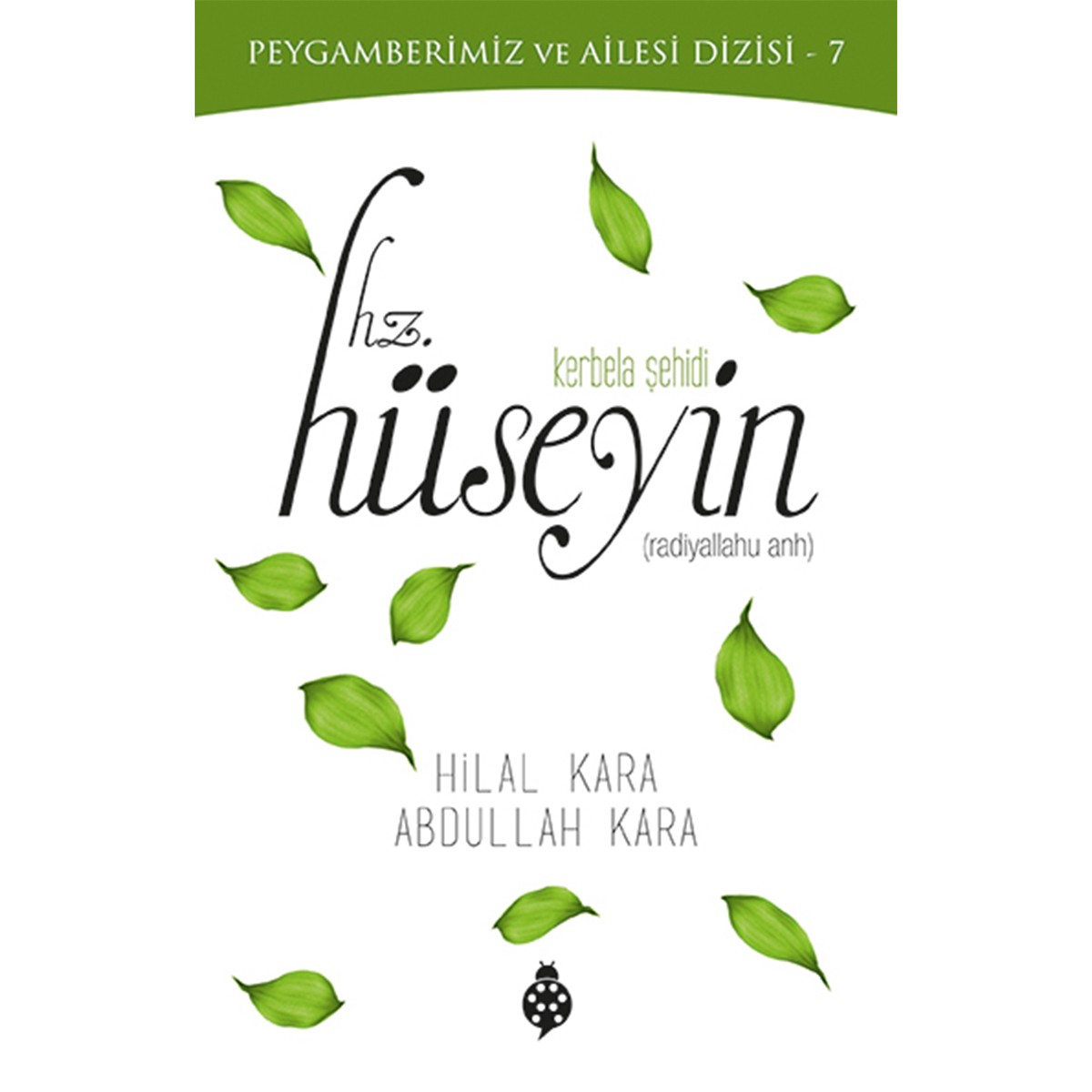 Hz. Hüseyin (Kerbela Şehidi)