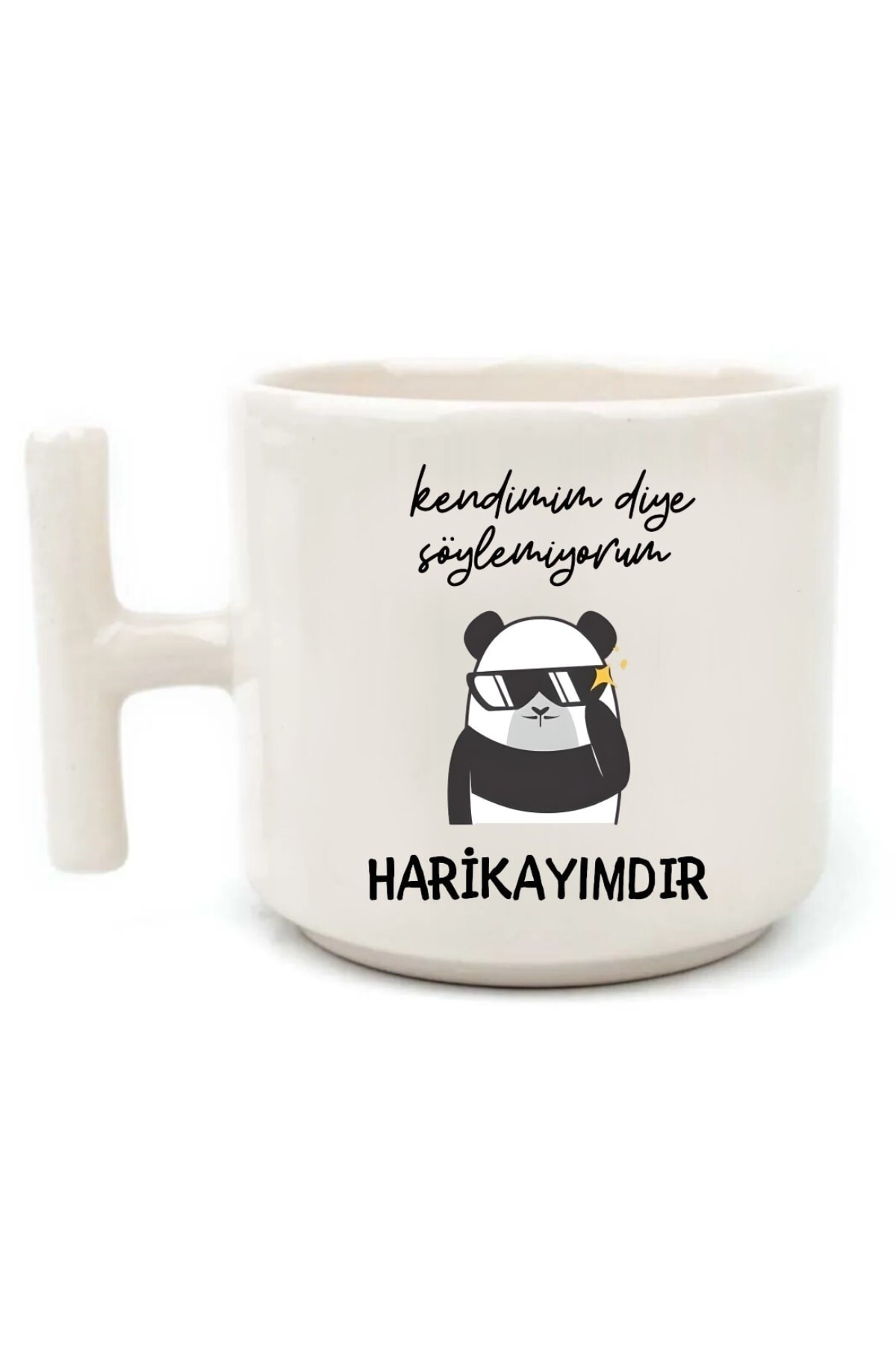 Panda Motto Söz Beyaz Rengi Eğlenceli Yazılı Esprili Özel Tasarım El Yapımı T Kulplu Fincan