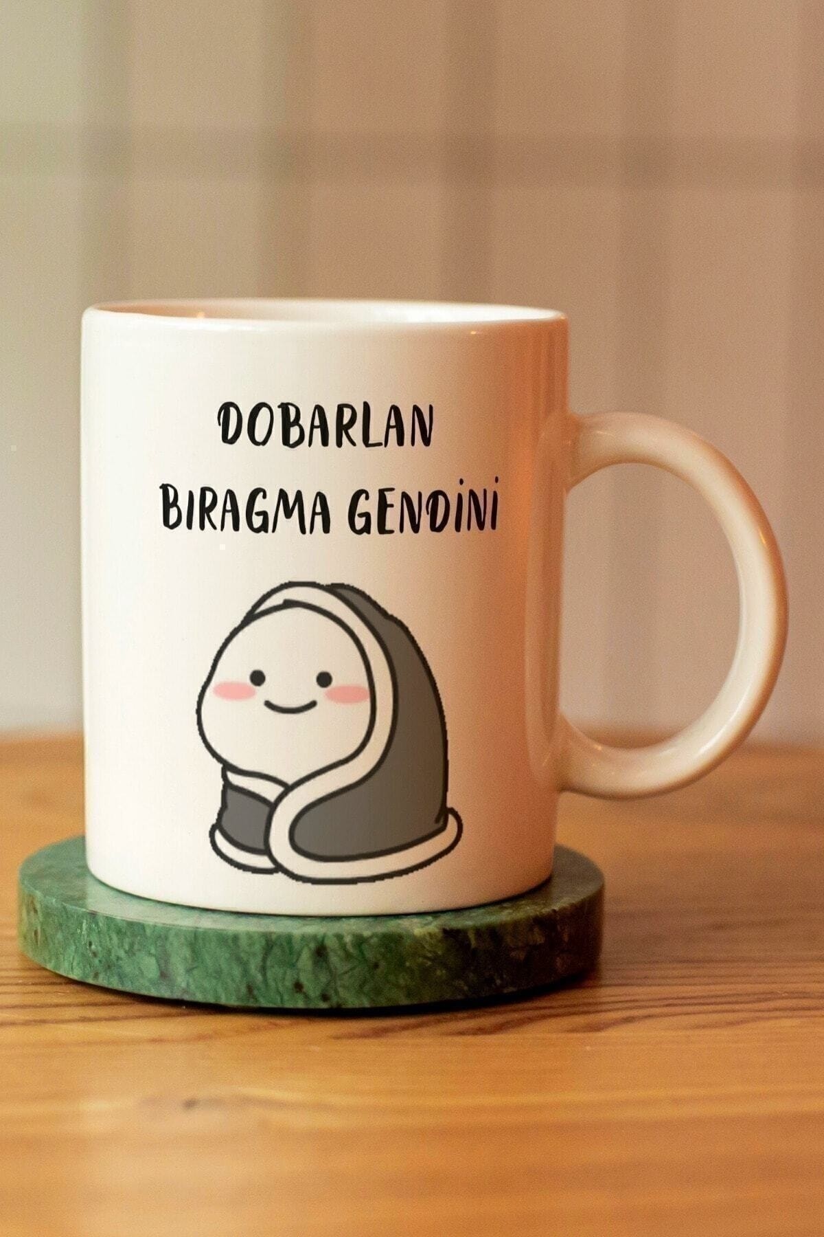 Dobarlan Bıragma Gendini Baskılı Seramik Kahve Çay Kupası