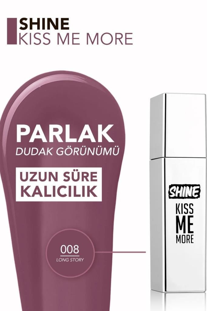 Flormar Shine Kiss Me More Uzun Süre Kalıcı & Parlak Bitişli Likit Ruj - 008 Long Story 