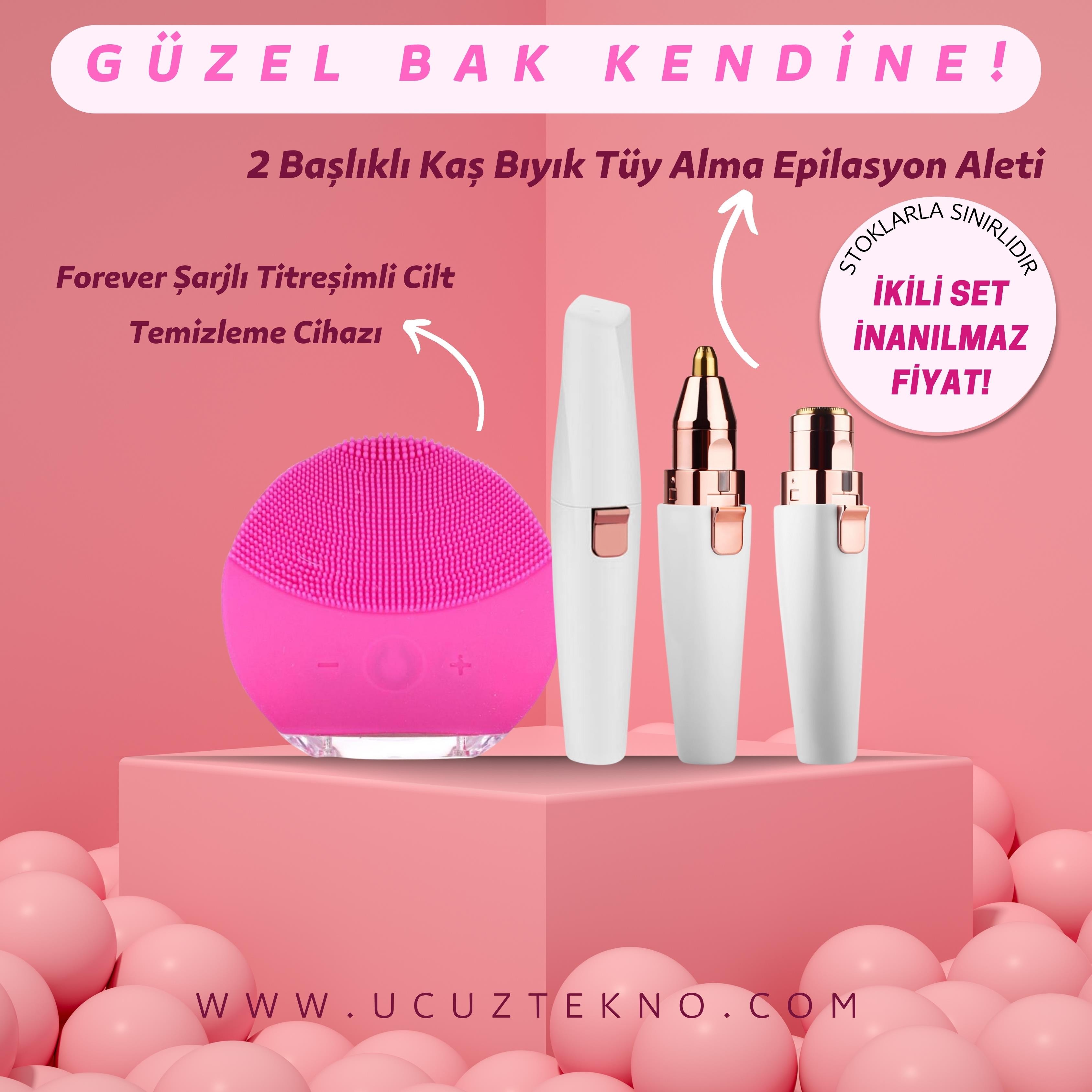2 Başlıklı Kaş Bıyık Tüy Alma Epilasyon Aleti & Forever Şarjlı Titreşimli Cilt Temizleme Cihazı
