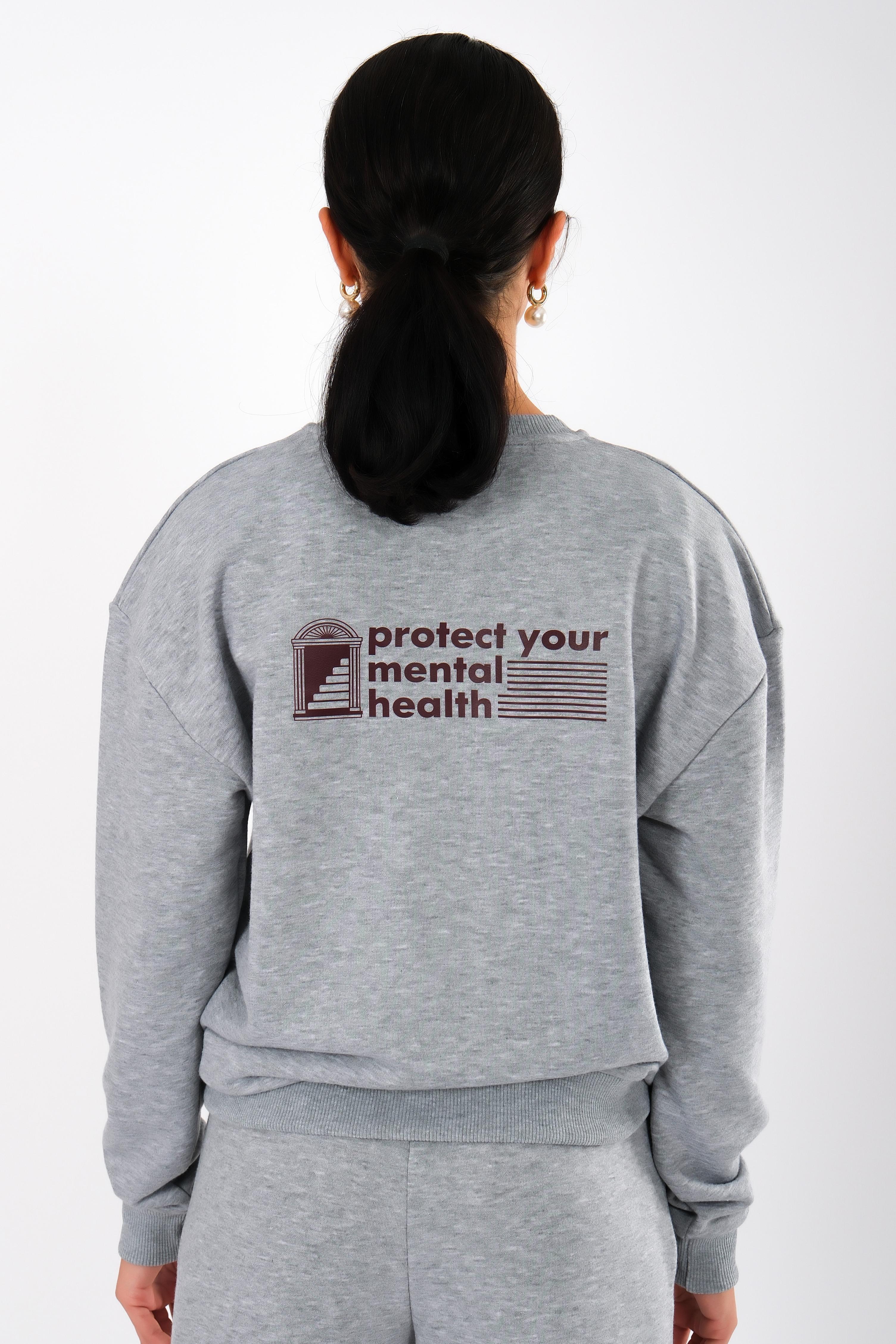 Protect Your Mental Health Relaxed Fit Sweatshirt Kadın - Gri C504