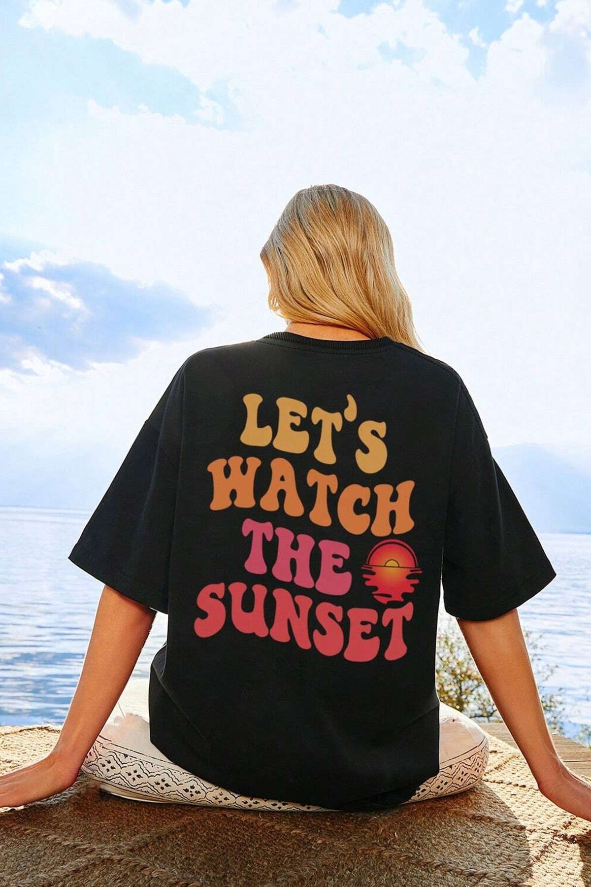 Unisex Lets Watch The Sunset Tasarım Tshirt