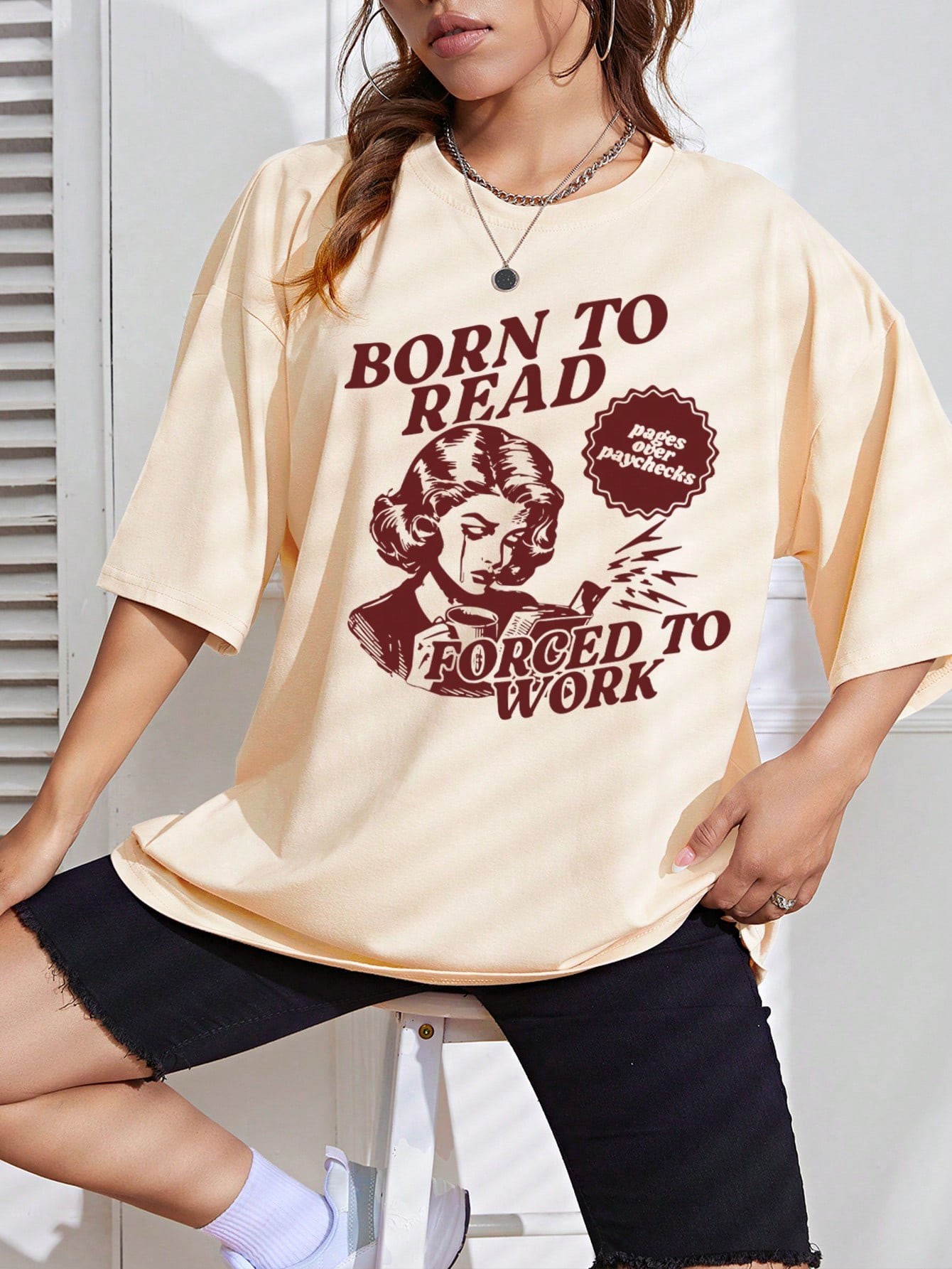 Unisex Okumak İçin Doğdum, Çalışmaya Zorlandım Tasarım Basklı Tshirt