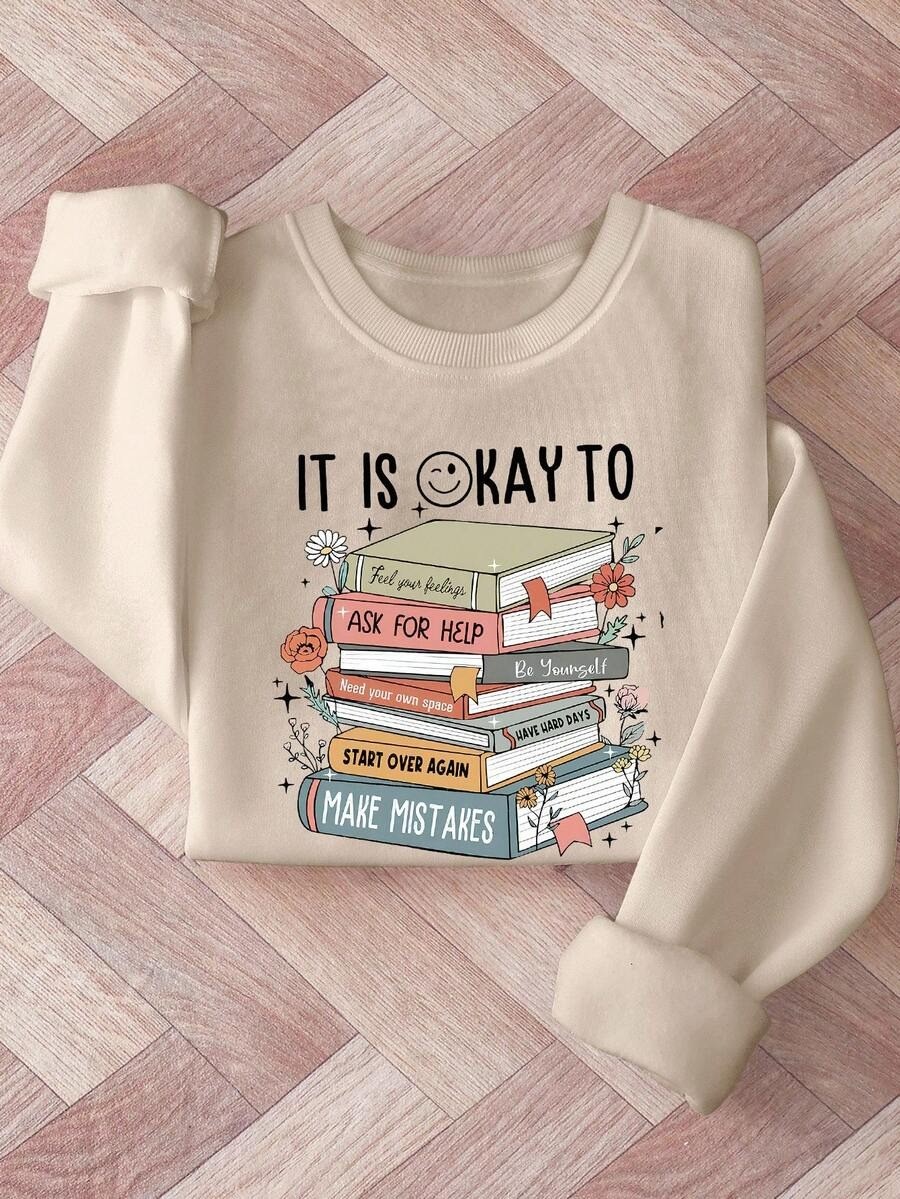 Unisex It Is Okay To Baskılı Oversize Sweatshirt
