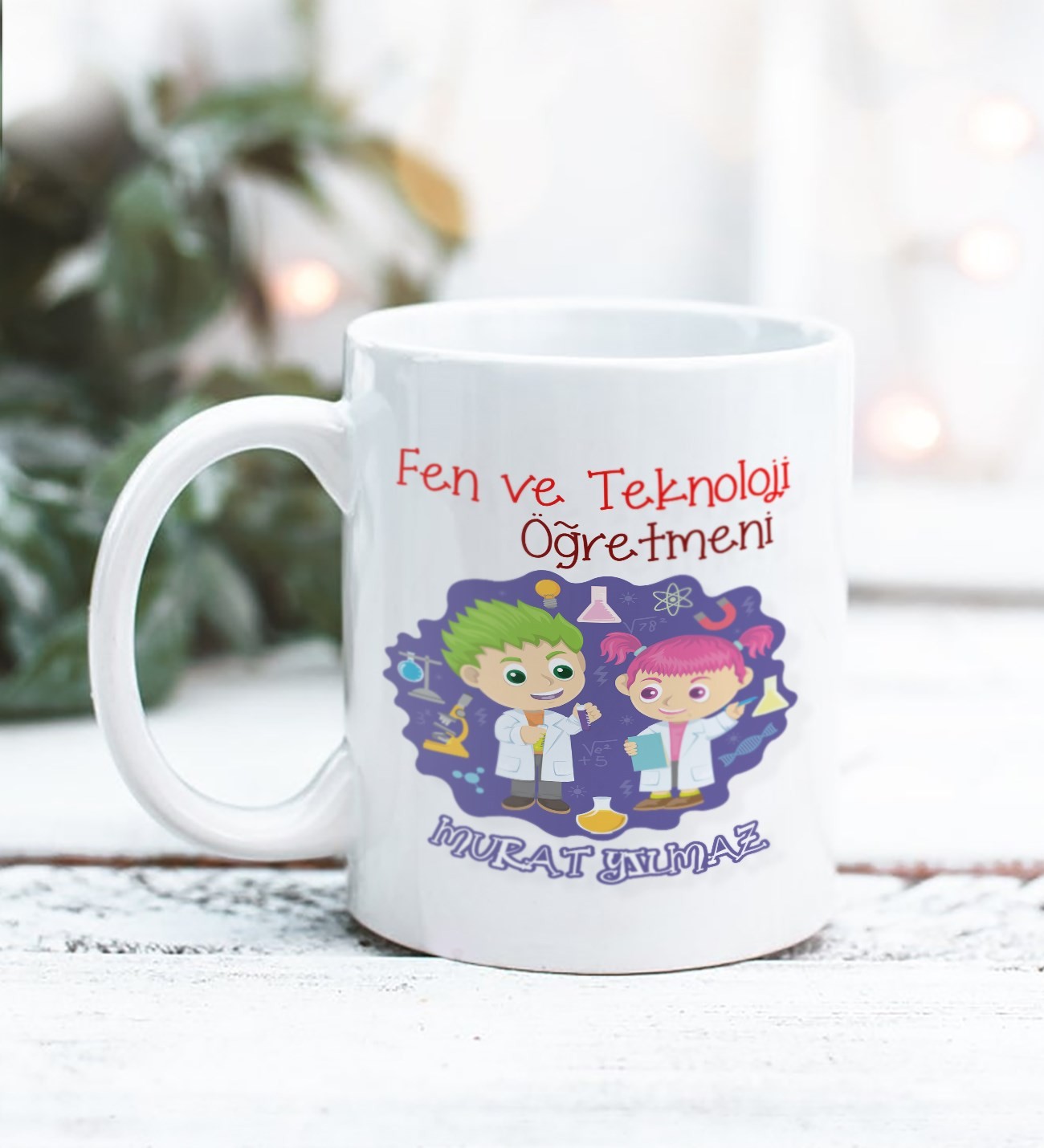 Fen ve Teknoloji Öğretmeni Tasarımlı Kişiye Özel Kupa Bardak