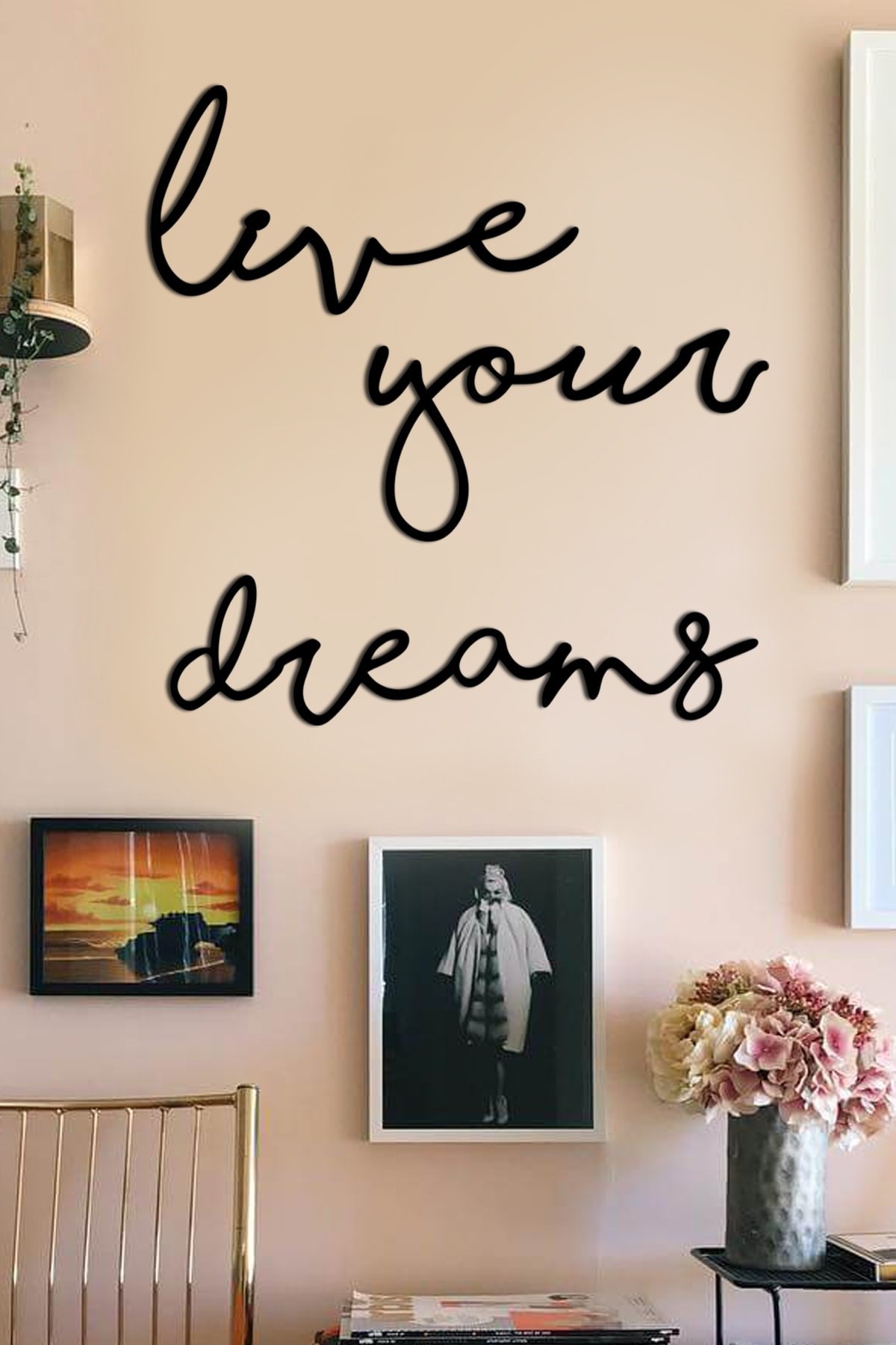 Live Your Dreams Duvar Tabosu