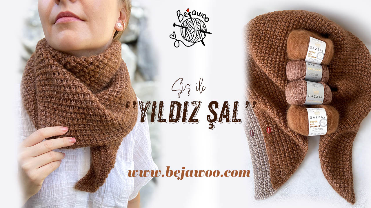 Yıldız Şal Tarifi