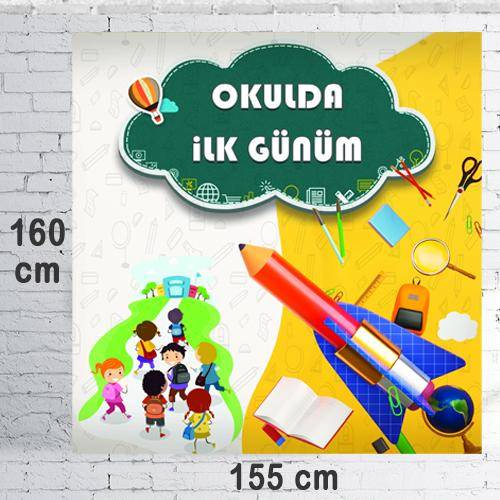 Okulda İlk Günüm Büyük Afişi 155*160 cm