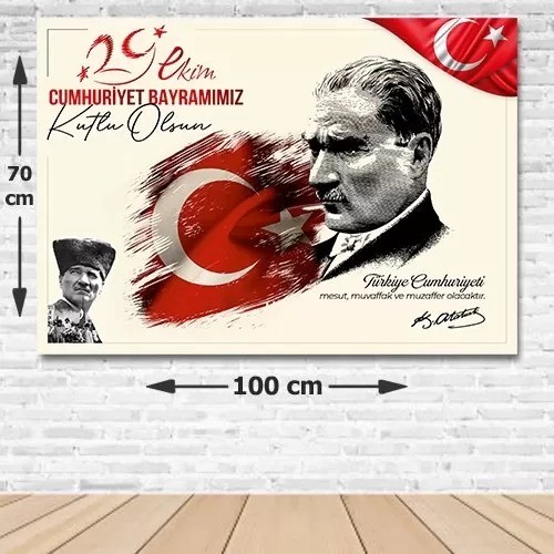 29 Ekim Cumhuriyet Bayramı Atatürk Temalı Afiş 70*100 cm