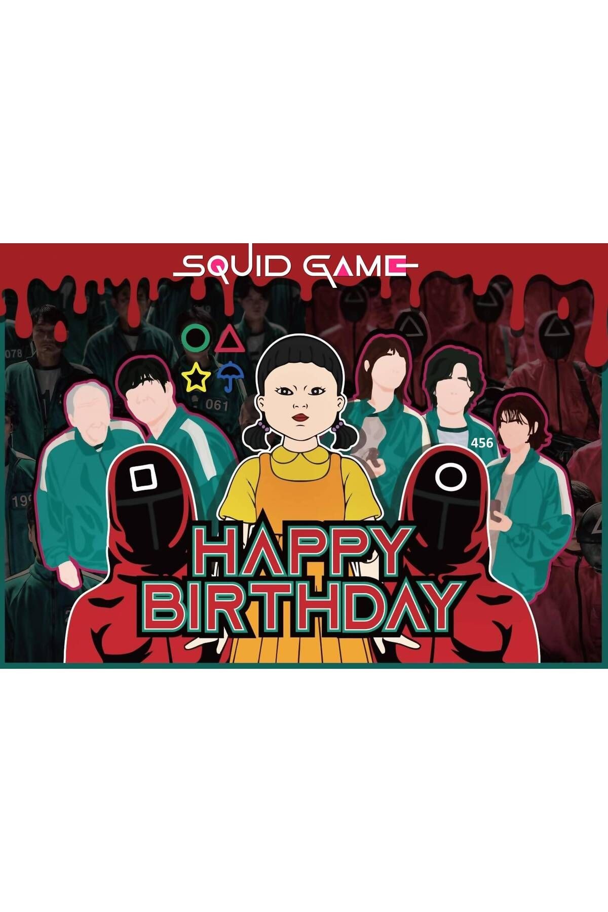 Squid Game Doğum Günü Afişi Fotosuz 70*100 cm