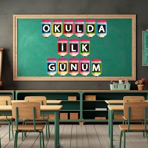 Okulda İlk Günüm Yazılı Banner