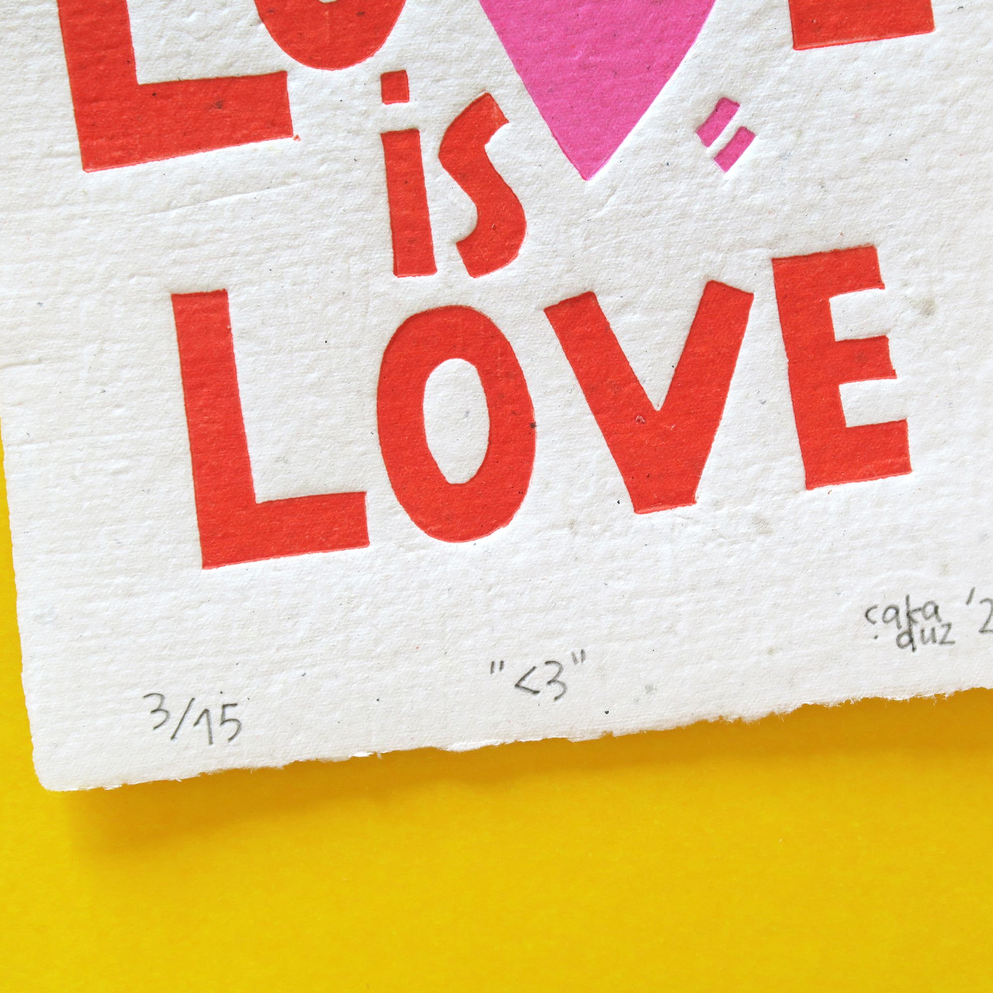 "Love is Love" Linol Baskı
