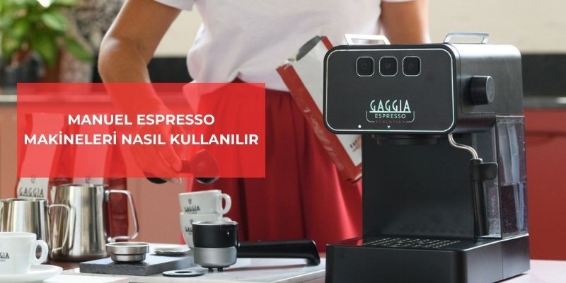 Manuel Espresso Makinesi Nasıl Kullanılır?