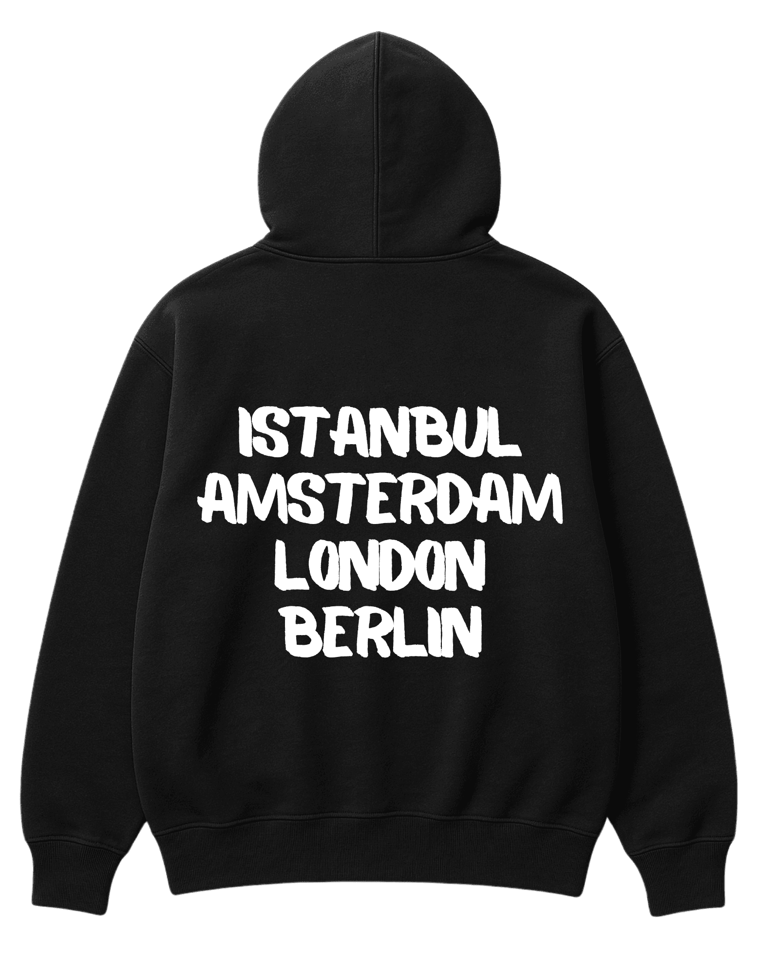 ISTANBUL, AMSTERDAM, LONDON, BERLIN HOODIE