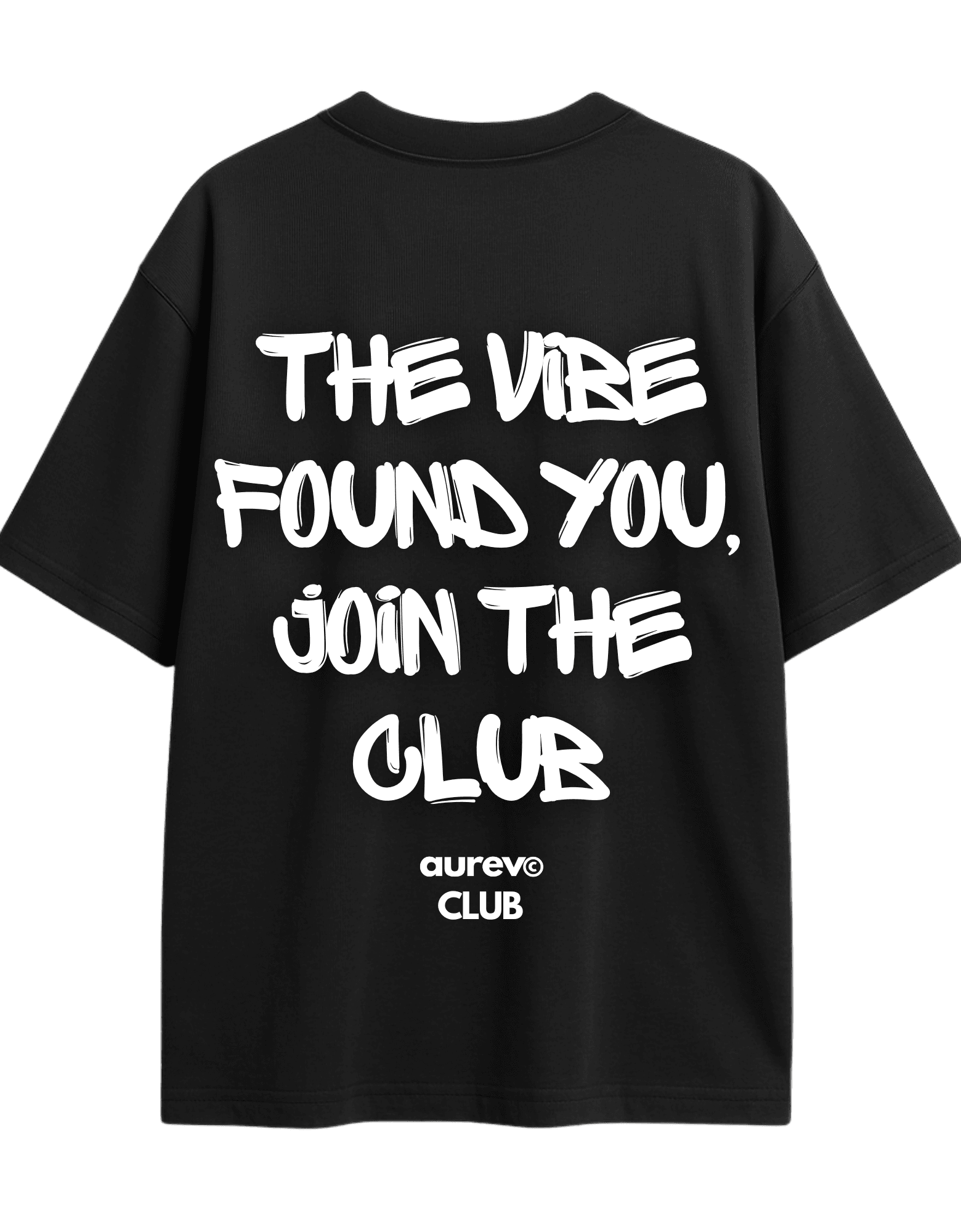 THE VIBE FOUND YOU, JOIN THE CLUB