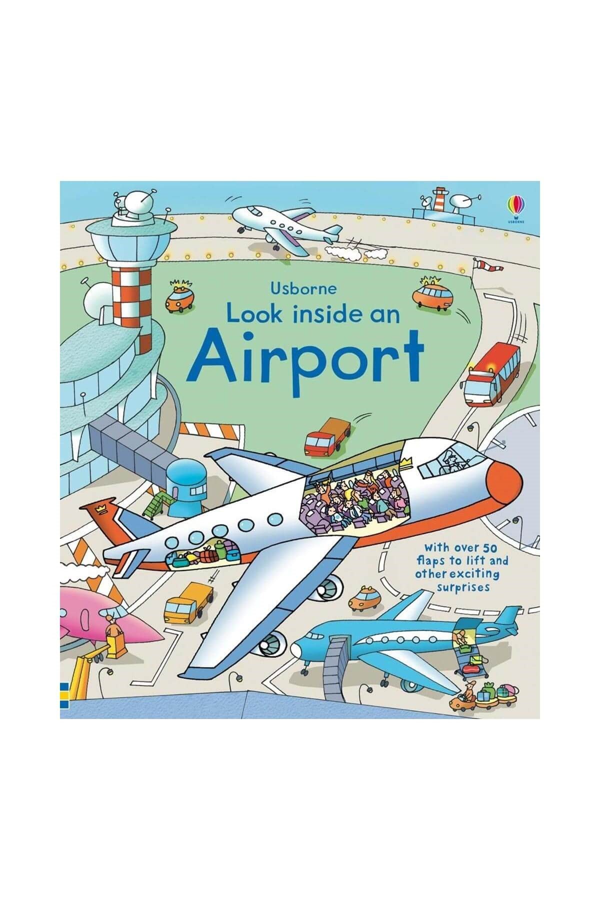 The Usborne Look Inside An Airport
