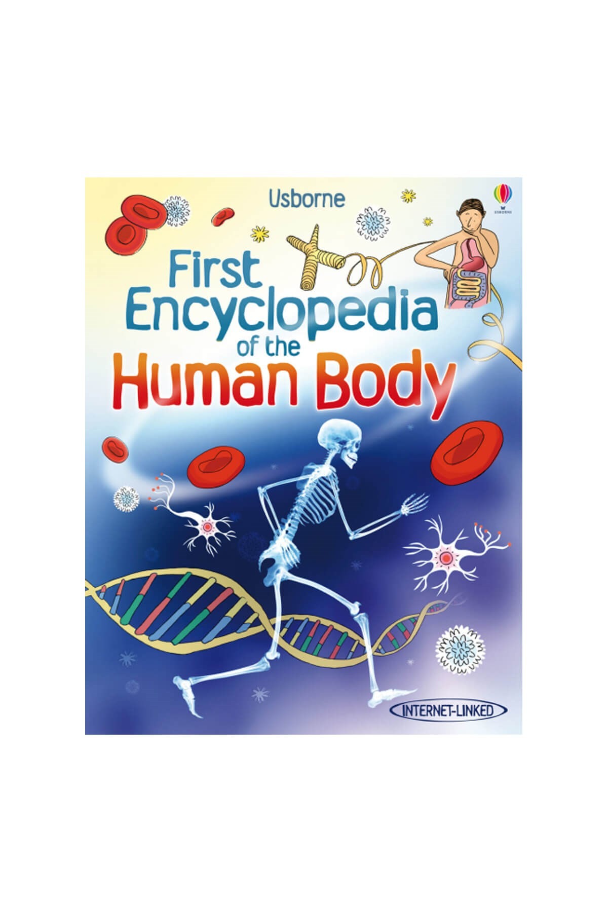 The Usborne First Encyclopedia Human Body