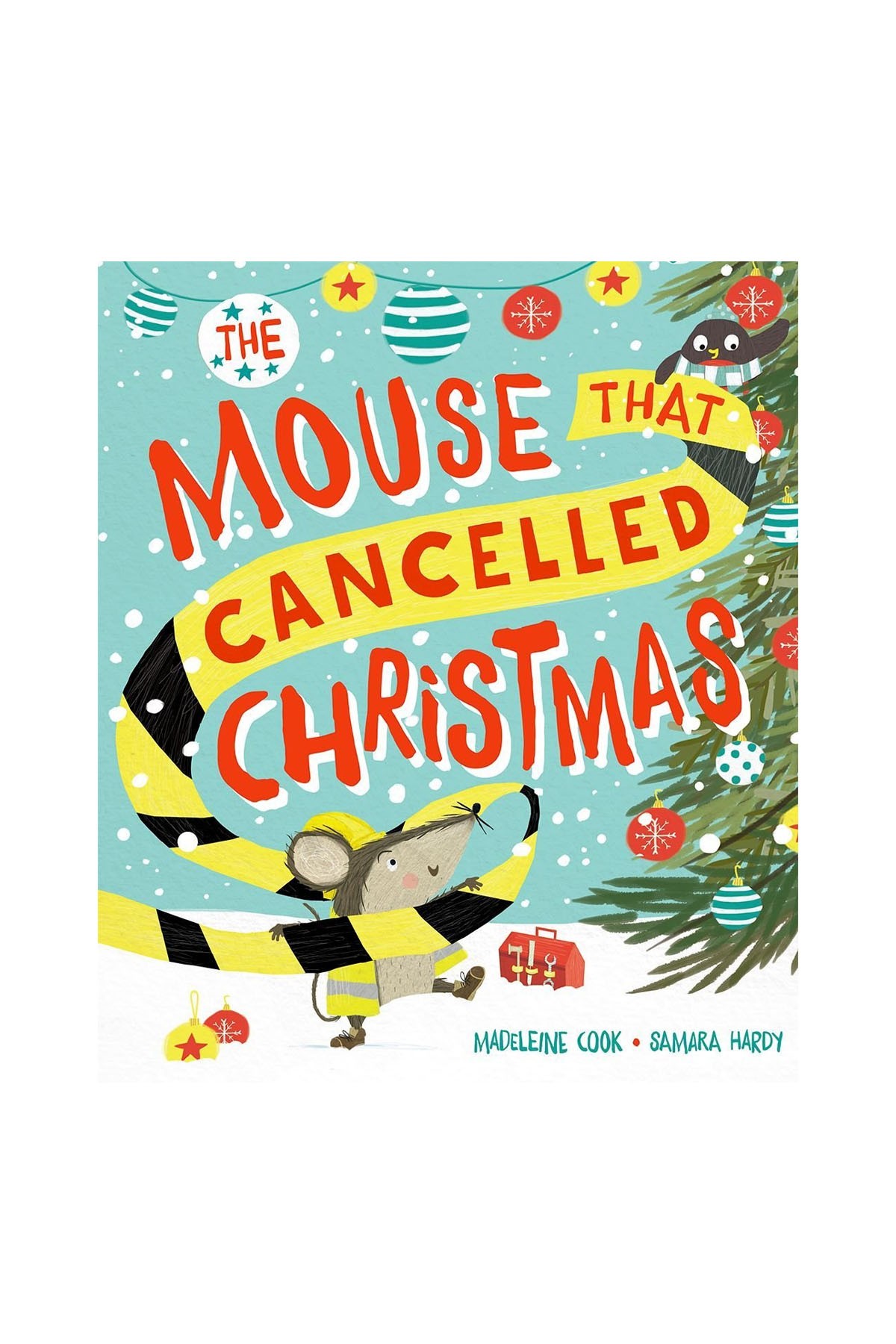 Oxford Childrens Book - The Mouse That Cancelled Christmas