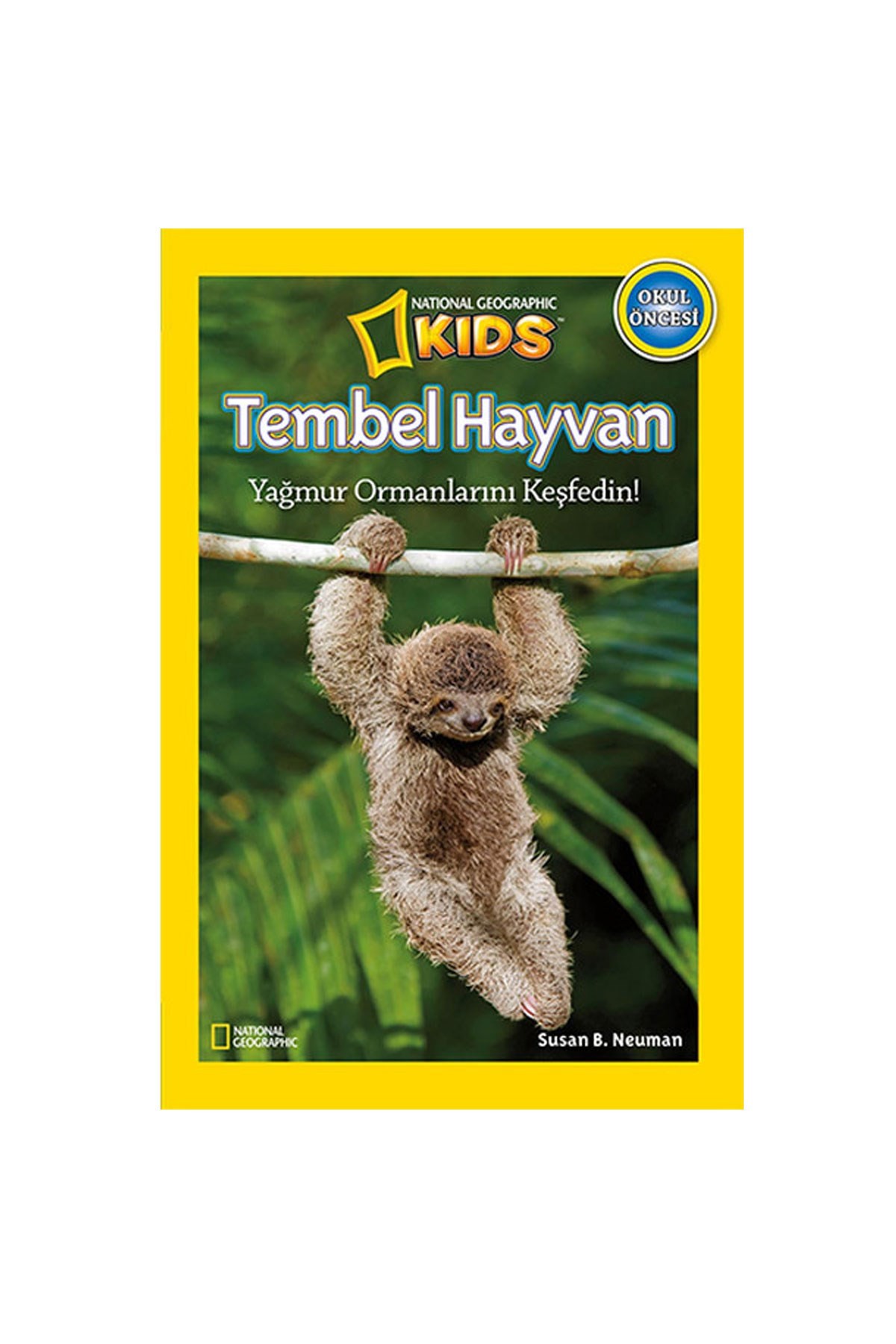 National Geographic Kids Tembel Hayvan