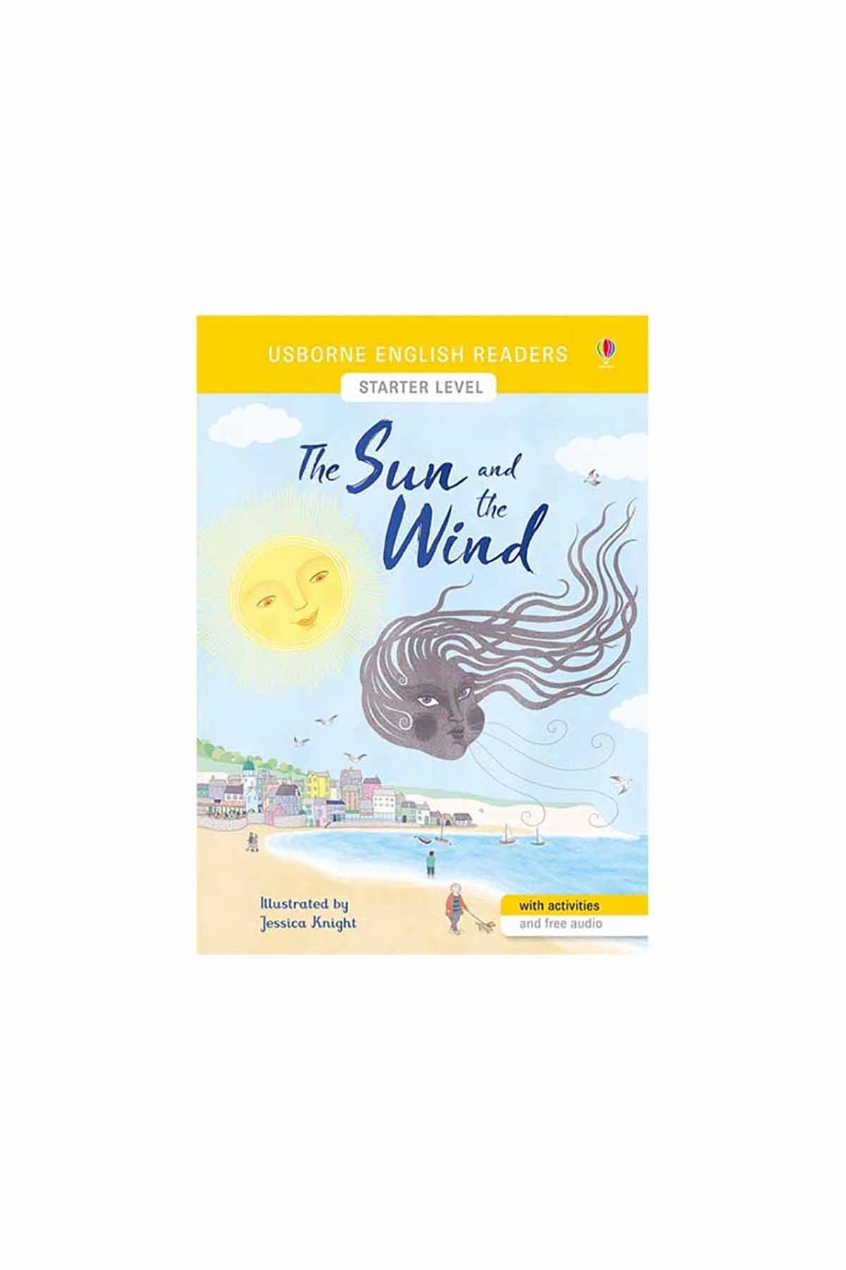 The Usborne English Readers Starter Level: The Sun and the Wind